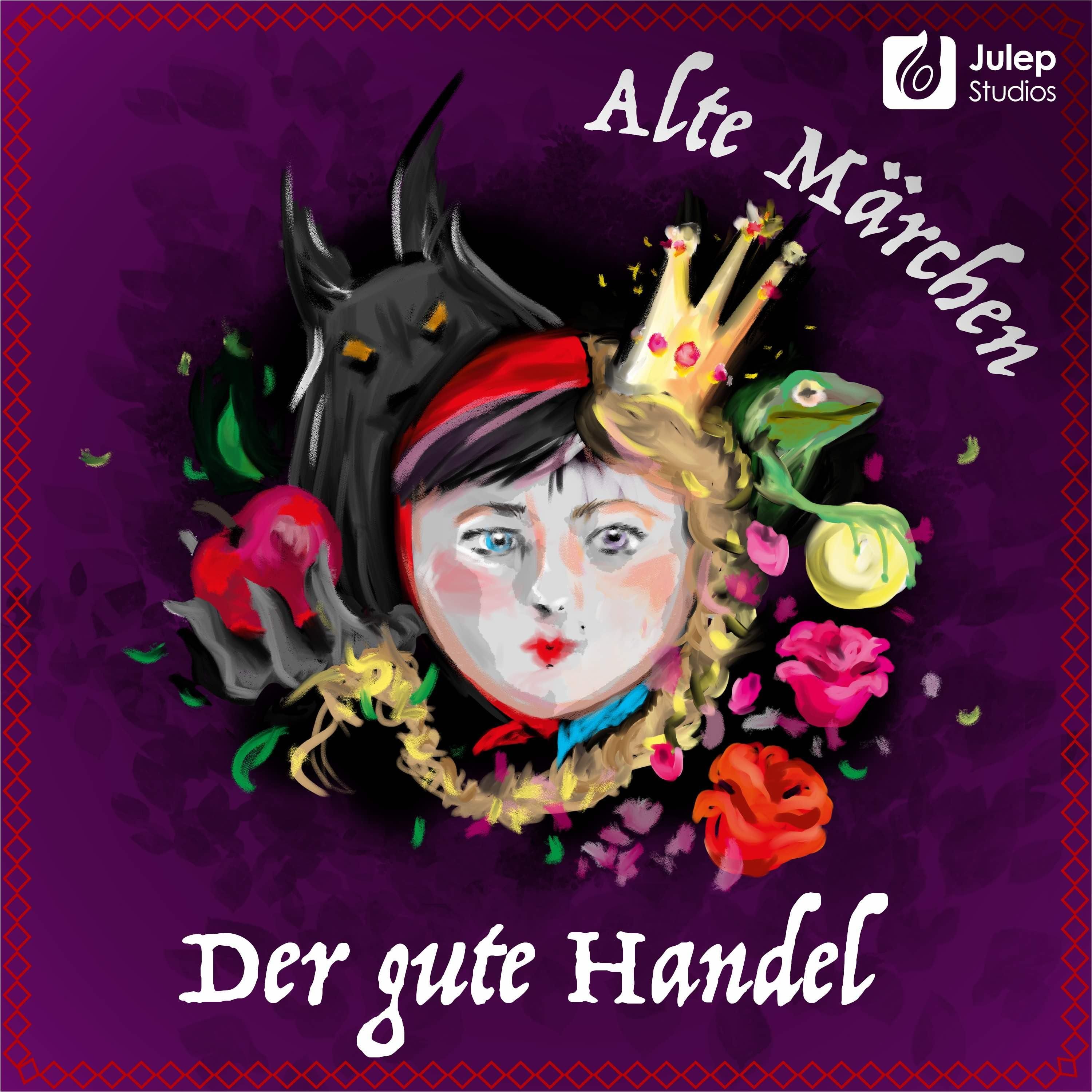#40 Alte Märchen - Der gute Handel