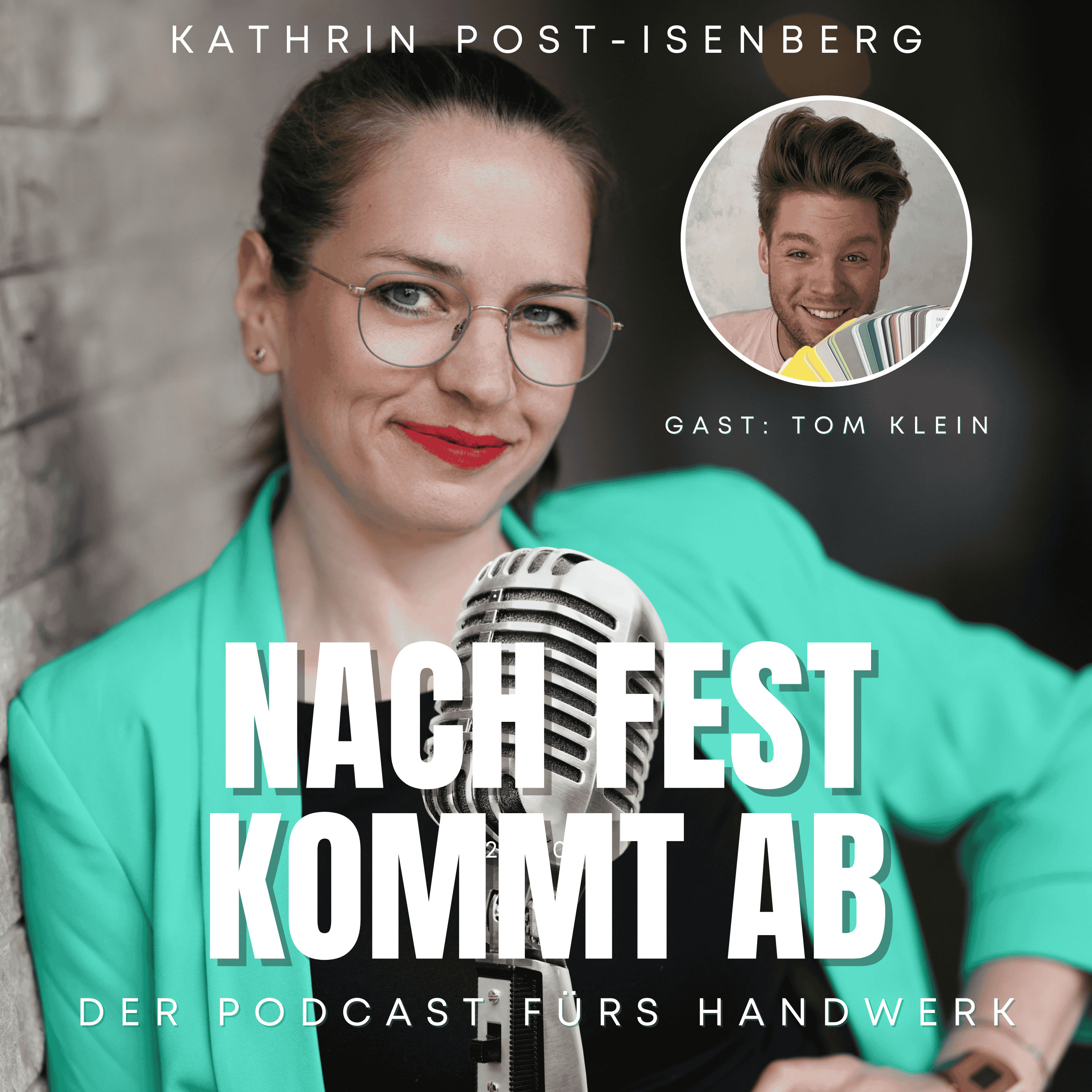 #40 Durchgestartet im Handwerk - Gast: Tom Klein