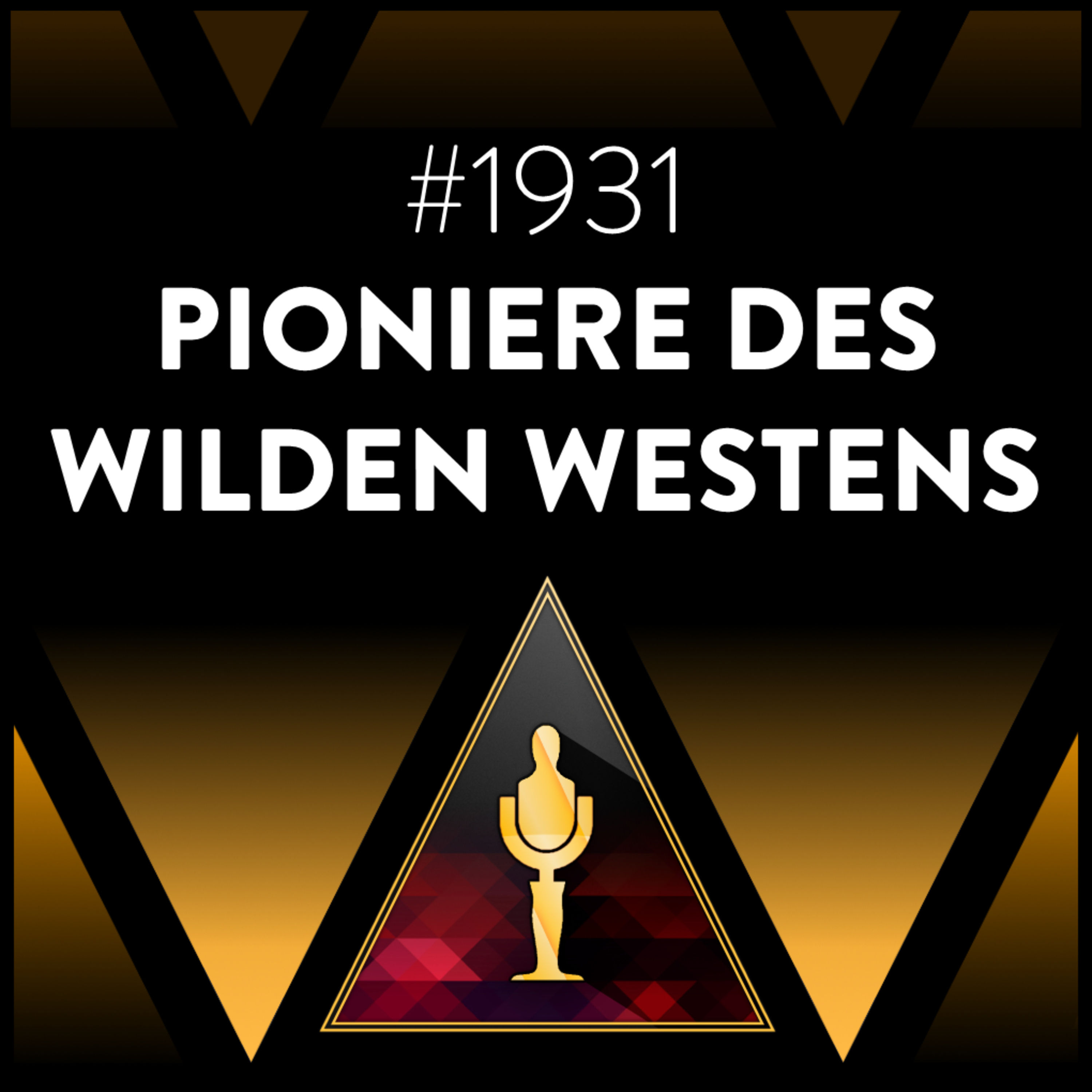 40 Jahre Post-Indianerkriege mit "Pioniere des wilden Westens" | 1931