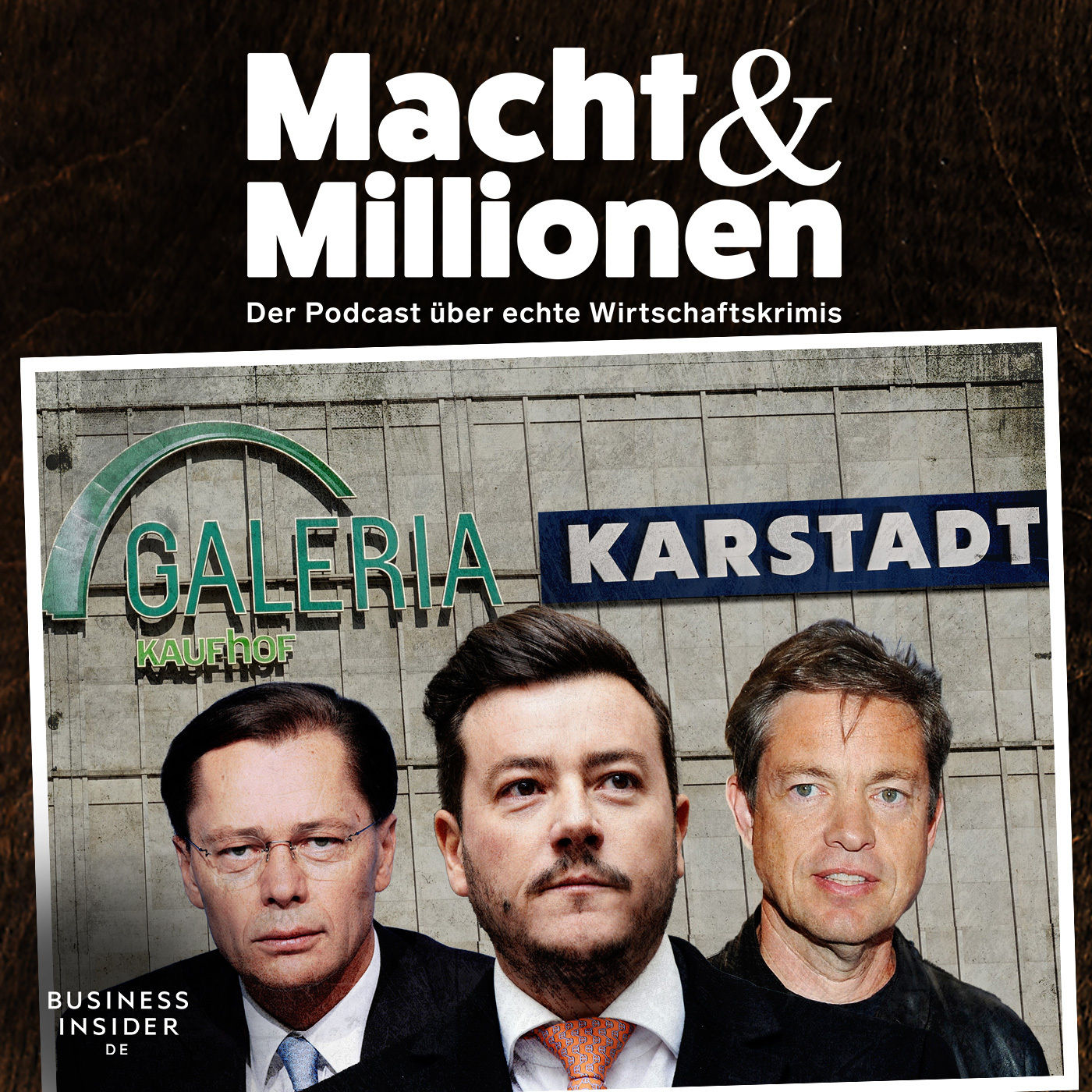 #40 Middelhoff, Berggruen, Benko: Der Kaufhaus-Krimi um Karstadt
