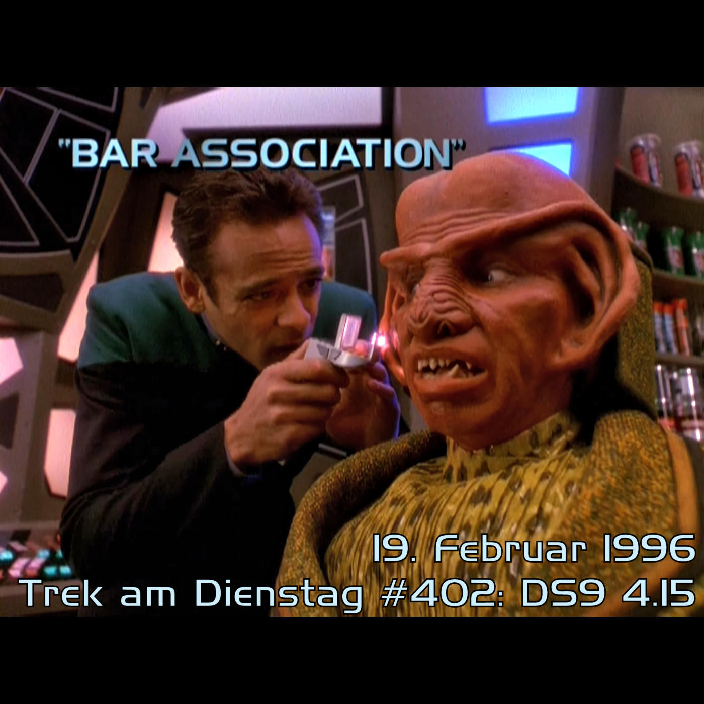 #402: Bar Association (DS9 4.15)