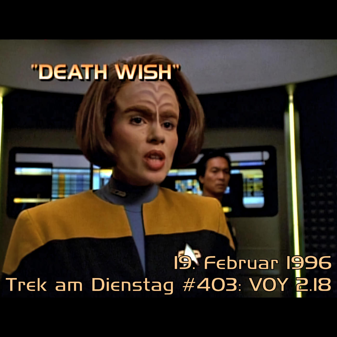 #403: Death Wish (VOY 2.18)