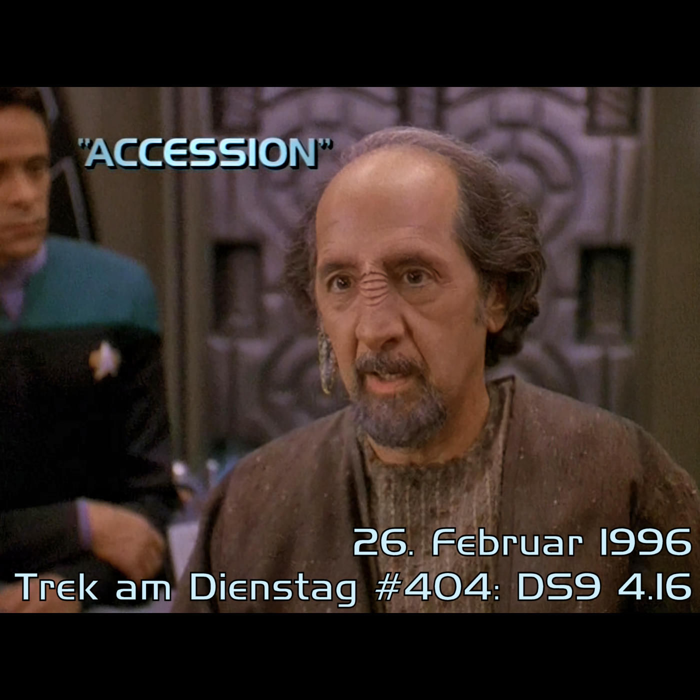 #404: Accession (DS9 4.16)