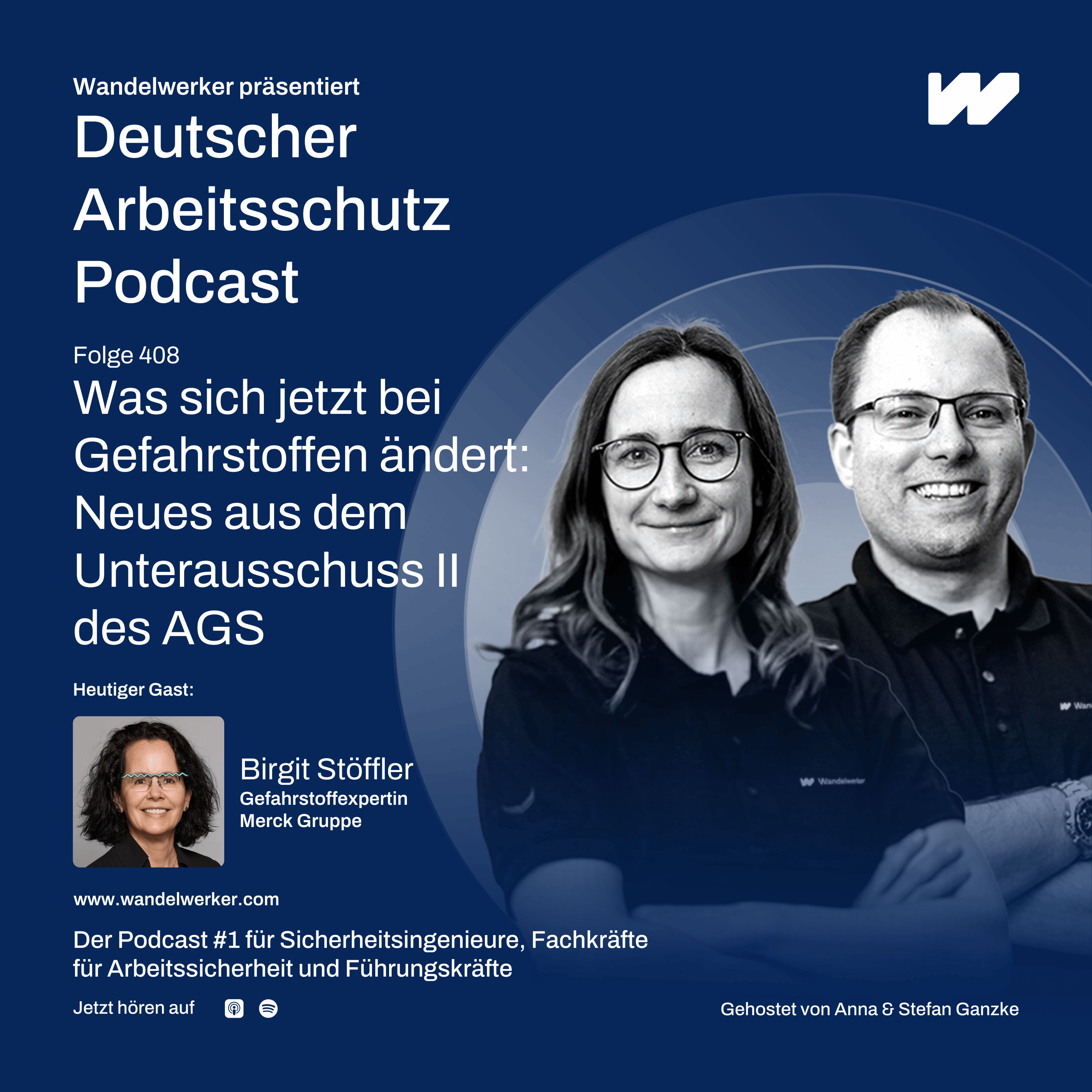 #408 Was sich jetzt bei Gefahrstoffen ändert: Neues aus dem Unterausschuss II des AGS