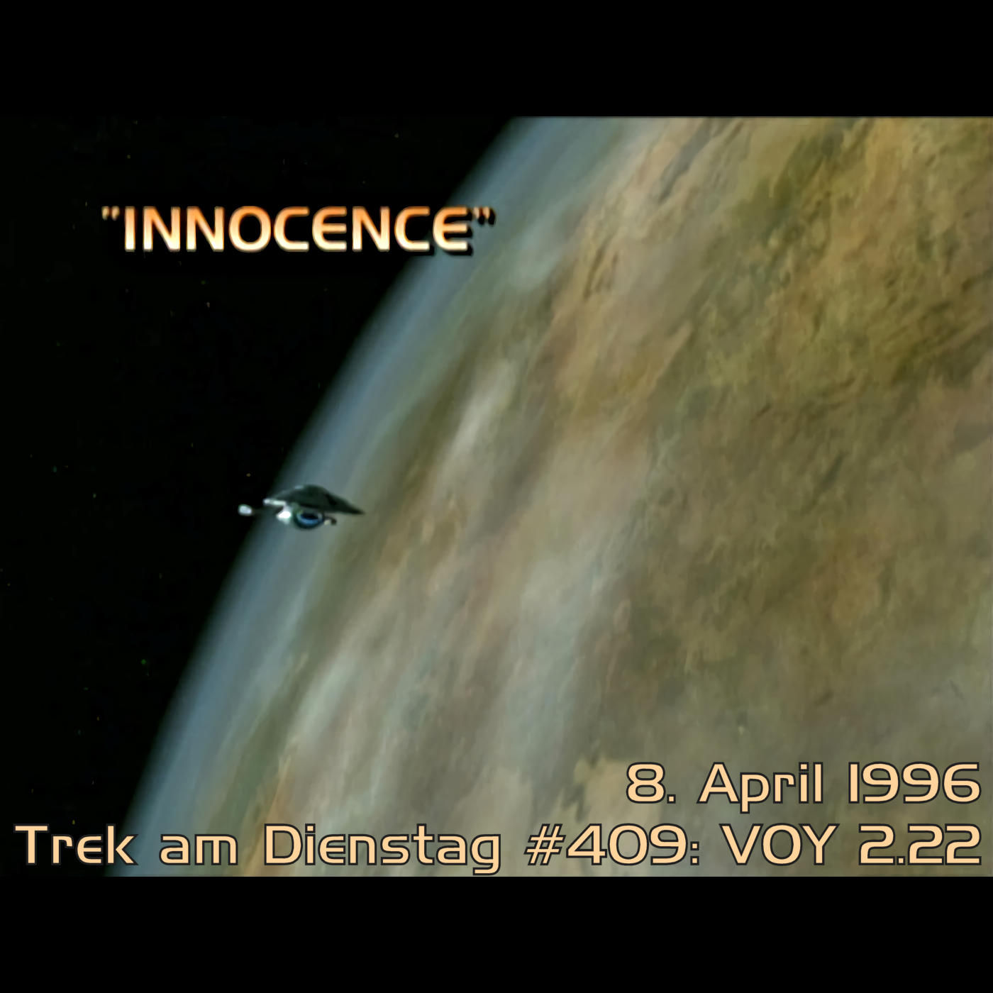 #409: Innocence (VOY 2.22)