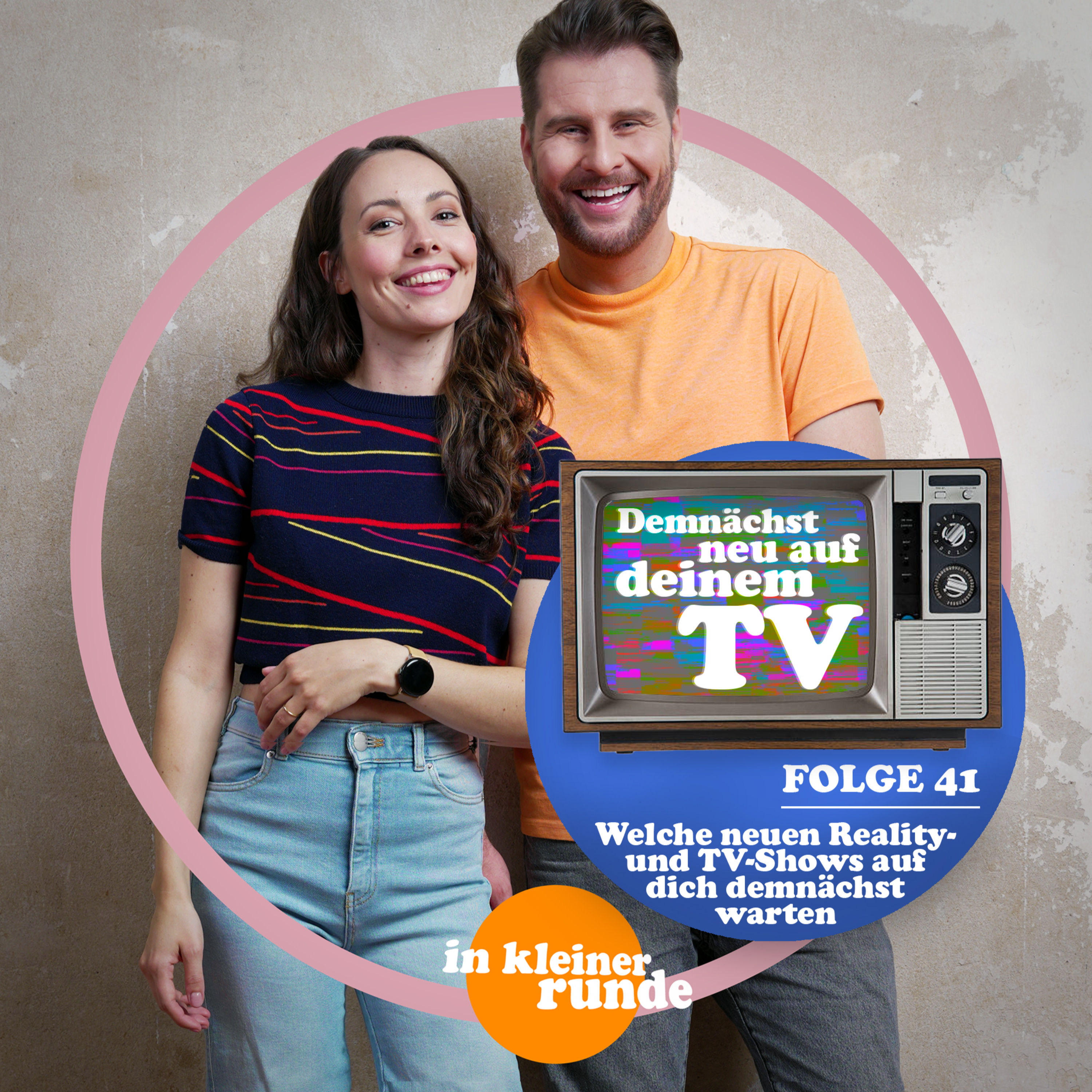 #41, Demnächst neu auf deinem TV! Neue Realitys & Shows