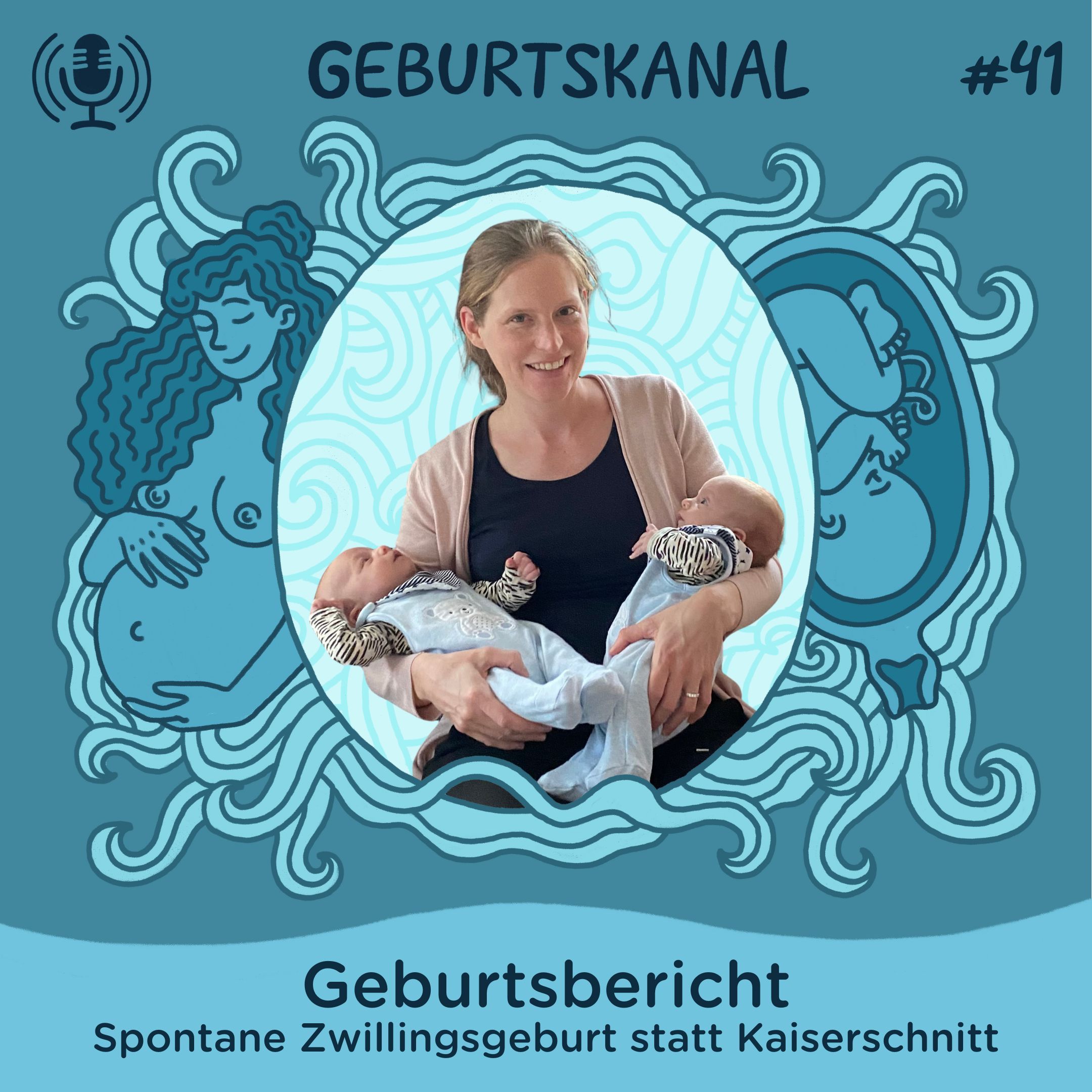 #41 Geburtsbericht: Spontane Zwillingsgeburt statt Kaiserschnitt