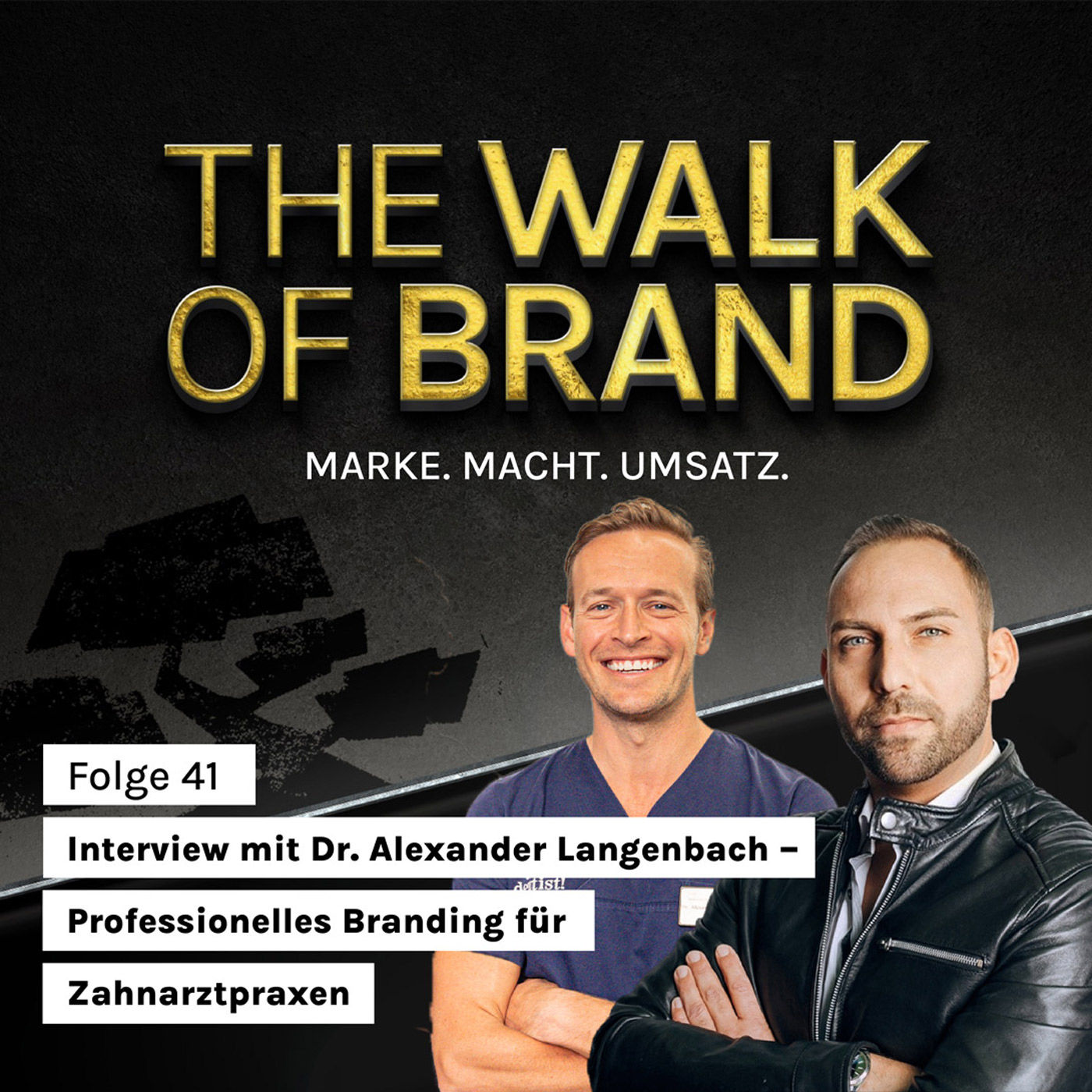 #41 Interview mit Dr. Alexander Langenbach – Professionelles Branding für Zahnarztpraxen