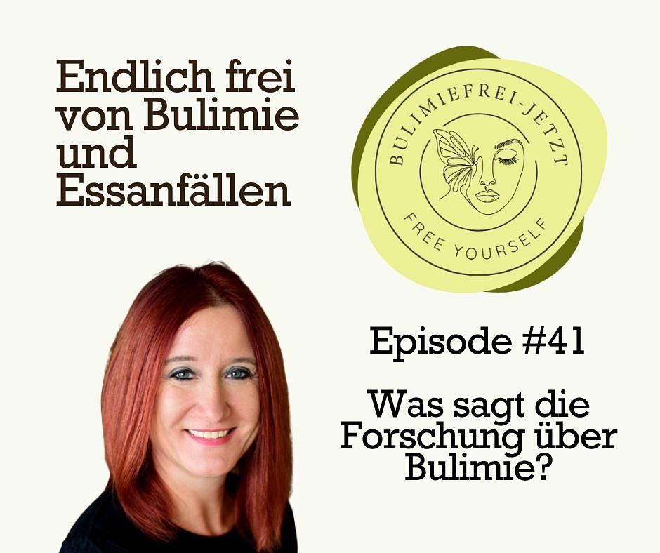 #41 - Was sagt die Forschung über Bulimie?