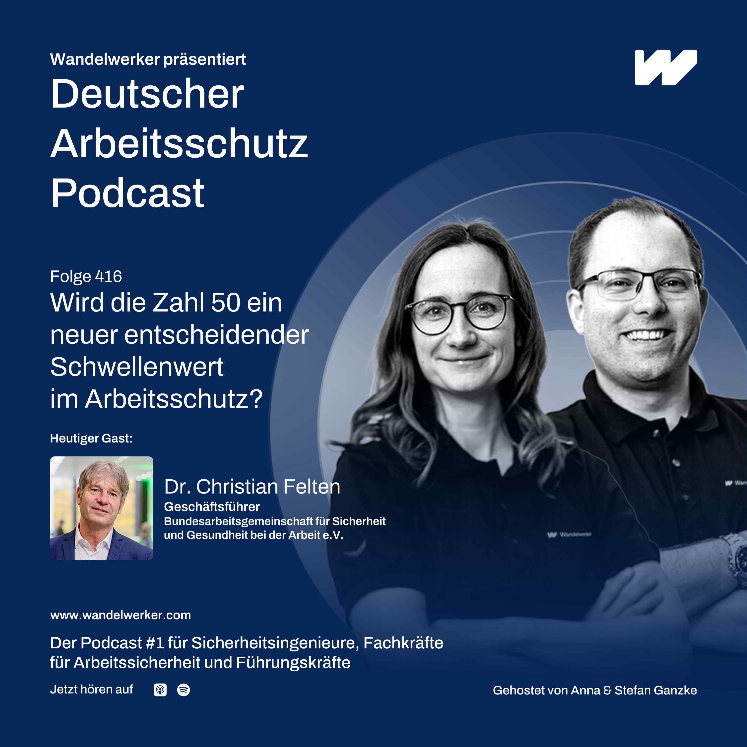 #416 Ist die 50 die neue entscheidende Zahl im Arbeitsschutz?