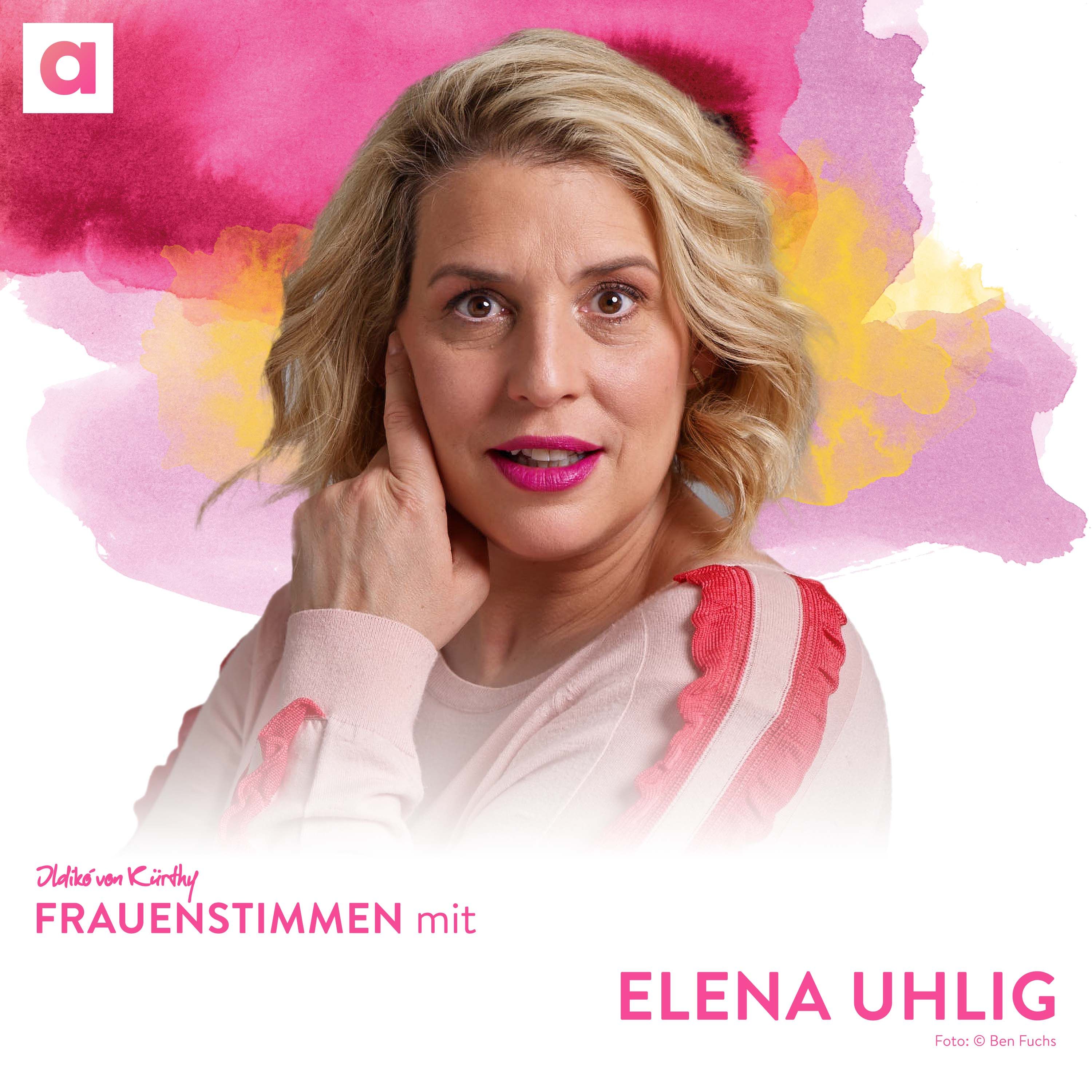#42 Den eigenen Weg finden mit Elena Uhlig