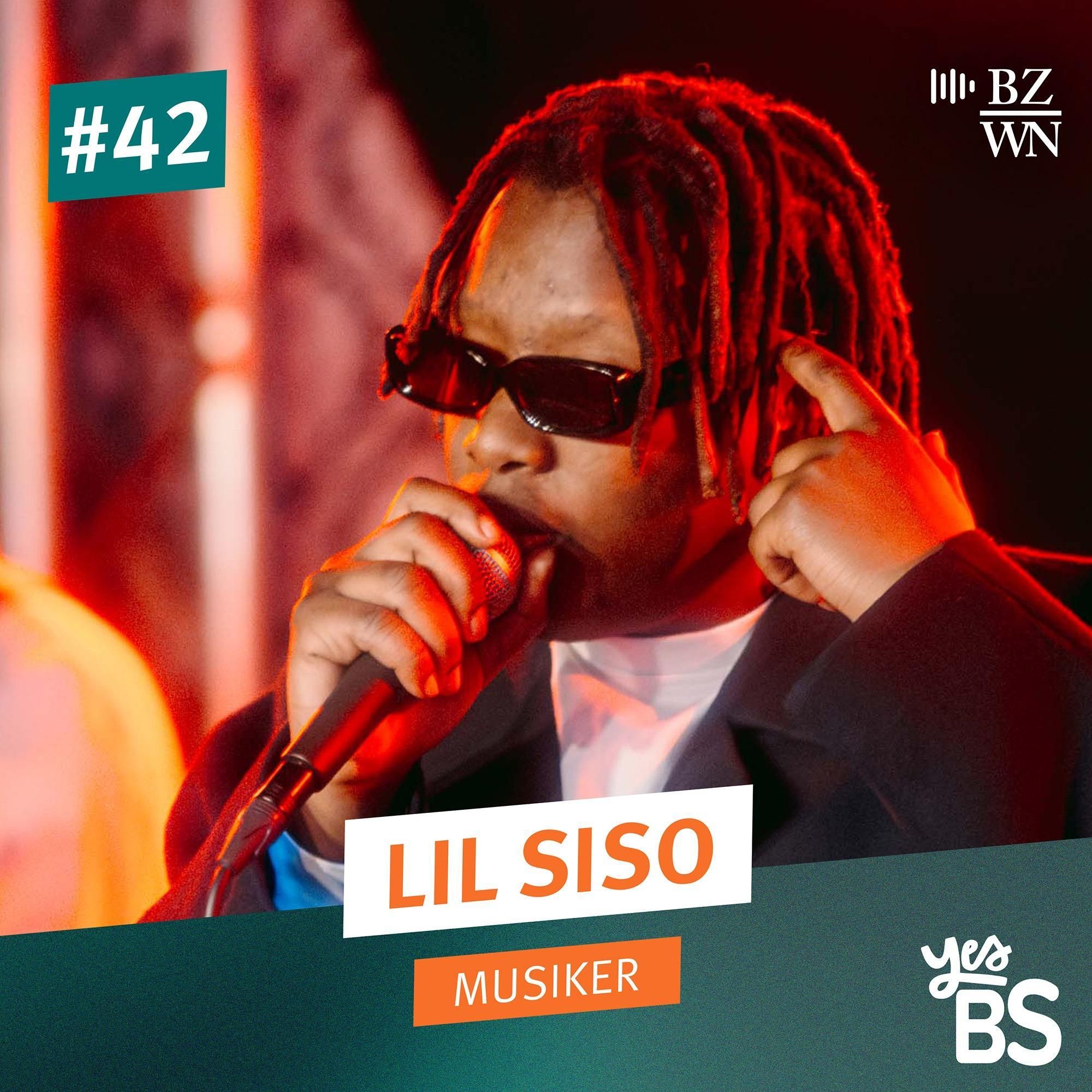 #42 Lil Siso: Vom Adoptivkind zum Braunschweiger Musik-Talent