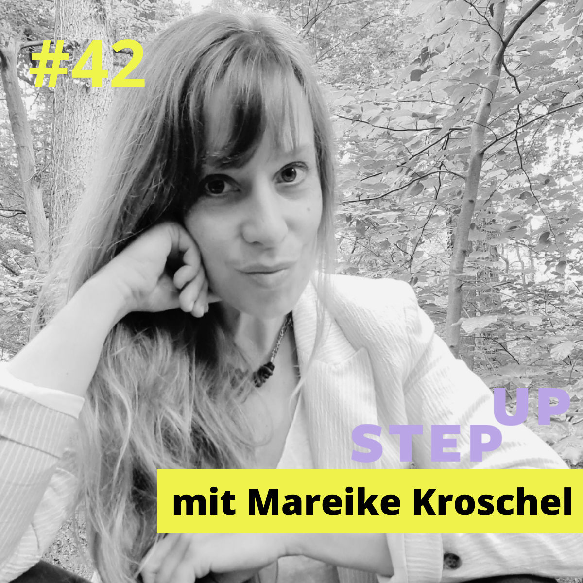 #42 Mareike Kroschel – Stimme bedeutet Identität: Durch unsere Stimme Präsenz und innere Klarheit finden