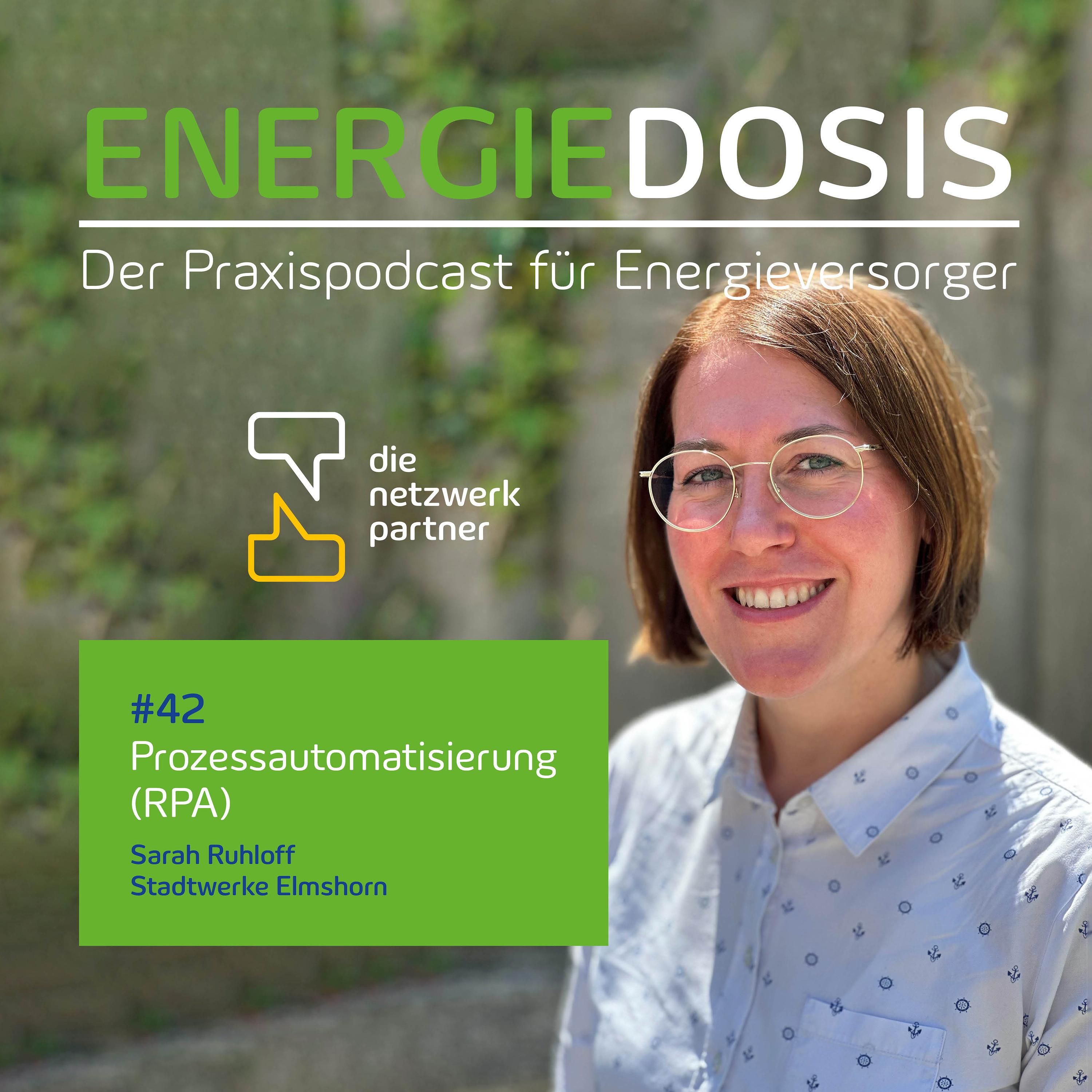 42: Prozessautomatisierung (RPA) – Sarah Ruhloff, Stadtwerke Elmshorn