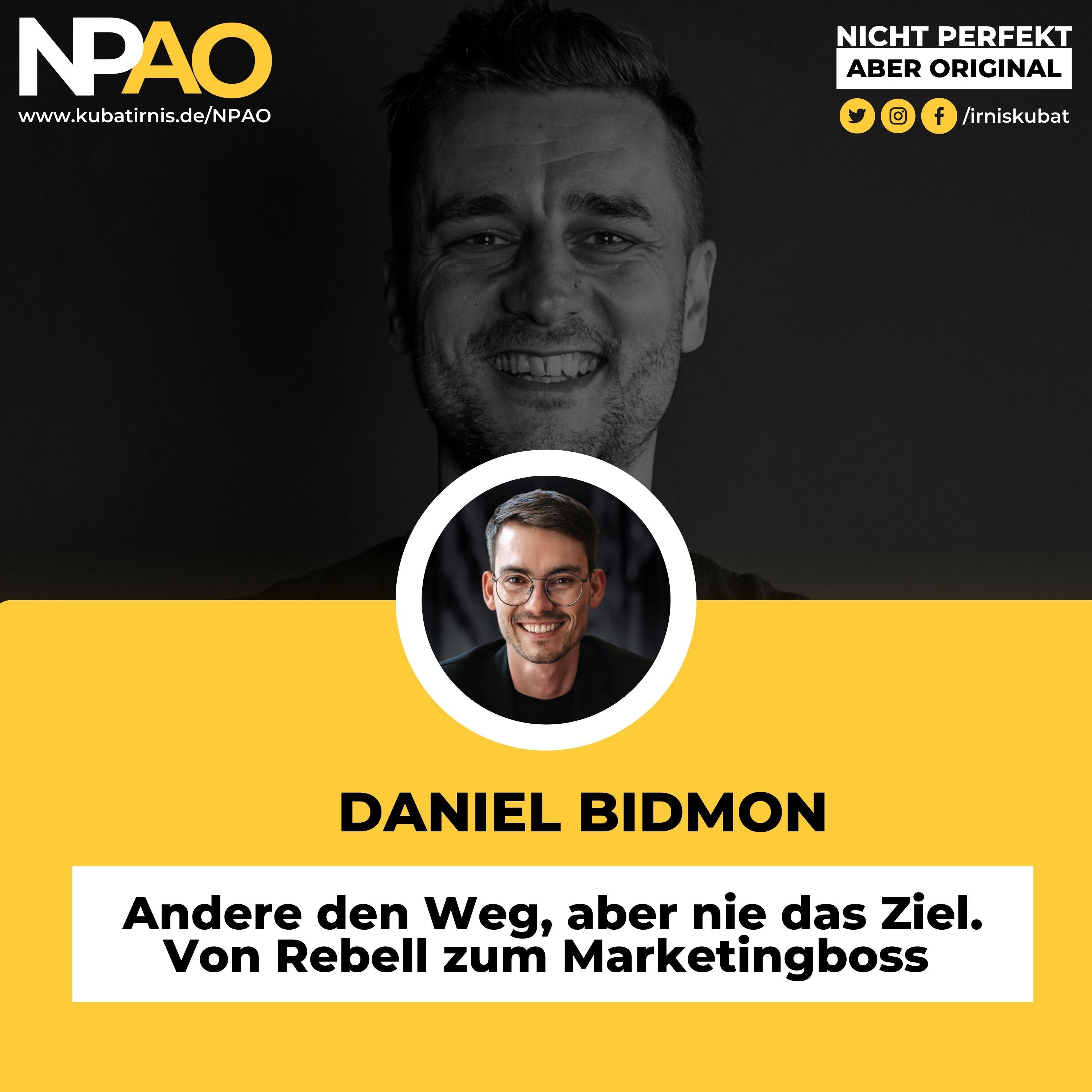 #42 "Punkrock & Marketing: Andere den Weg, aber nie das Ziel. Von Rebell zum Marketingboss" - Daniel Bidmon