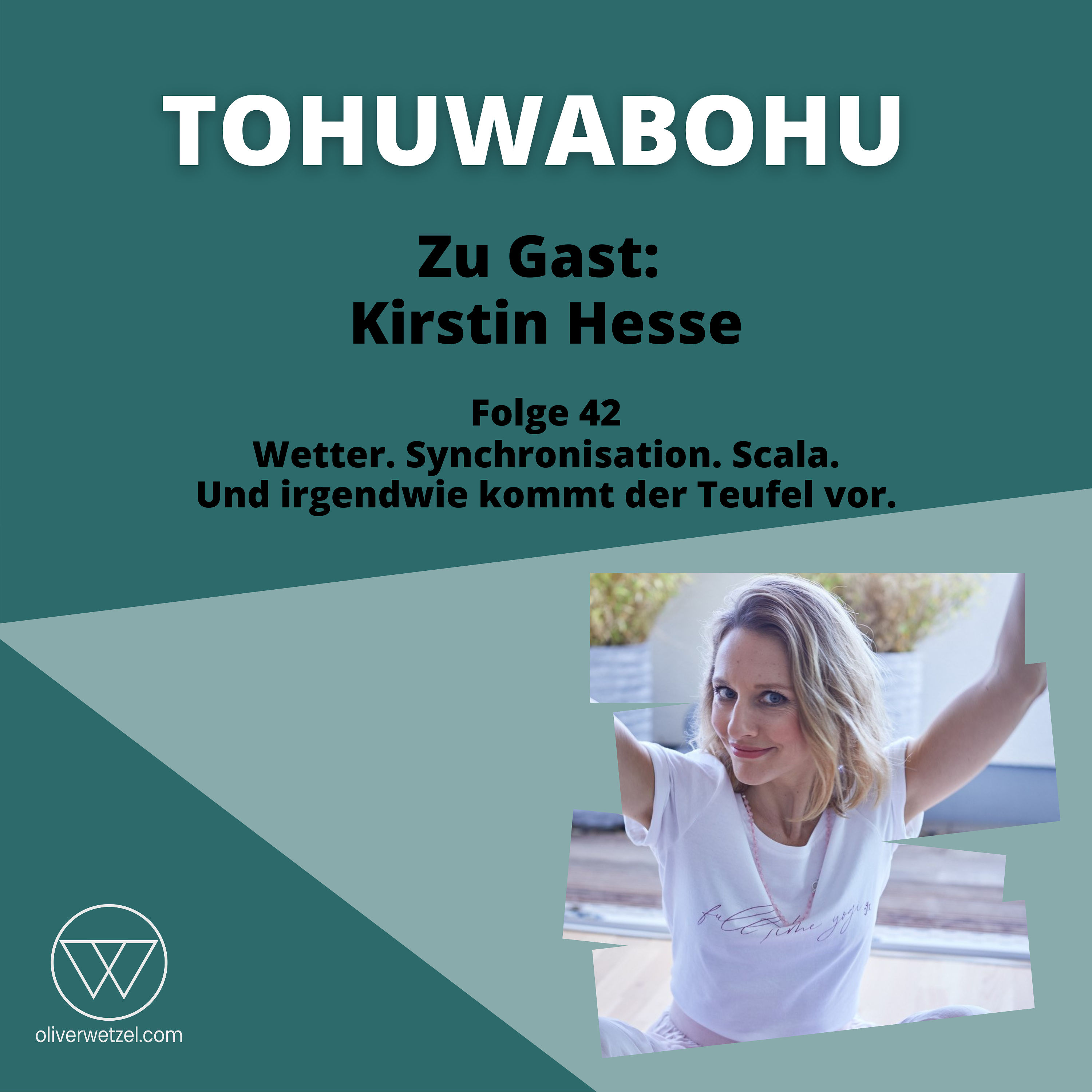 #42 - Zu Gast: Kirstin Hesse / Wetter. Synchronisation. Scala. Und irgendwie kommt der Teufel vor.