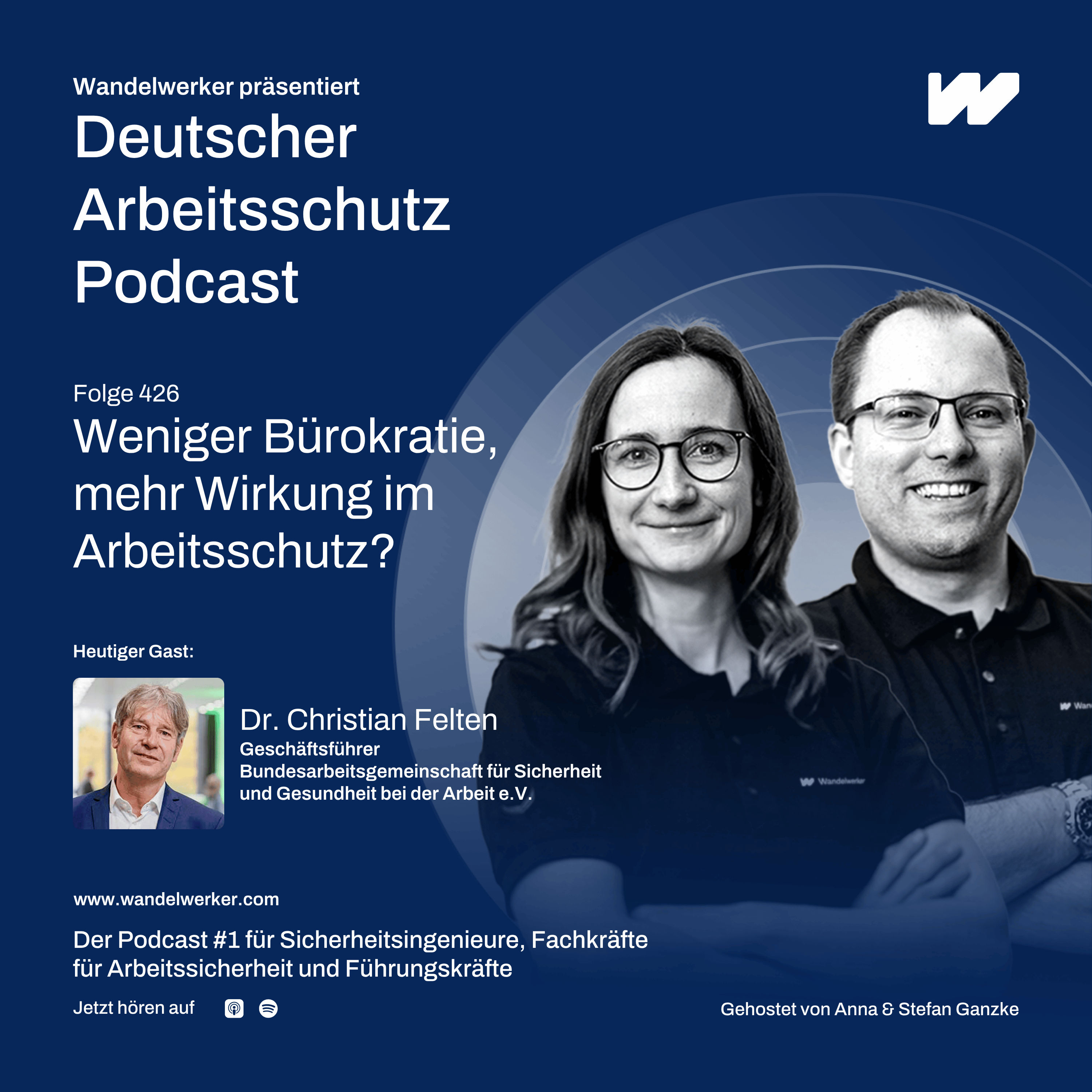 #426 Weniger Bürokratie, mehr Wirkung im Arbeitsschutz?