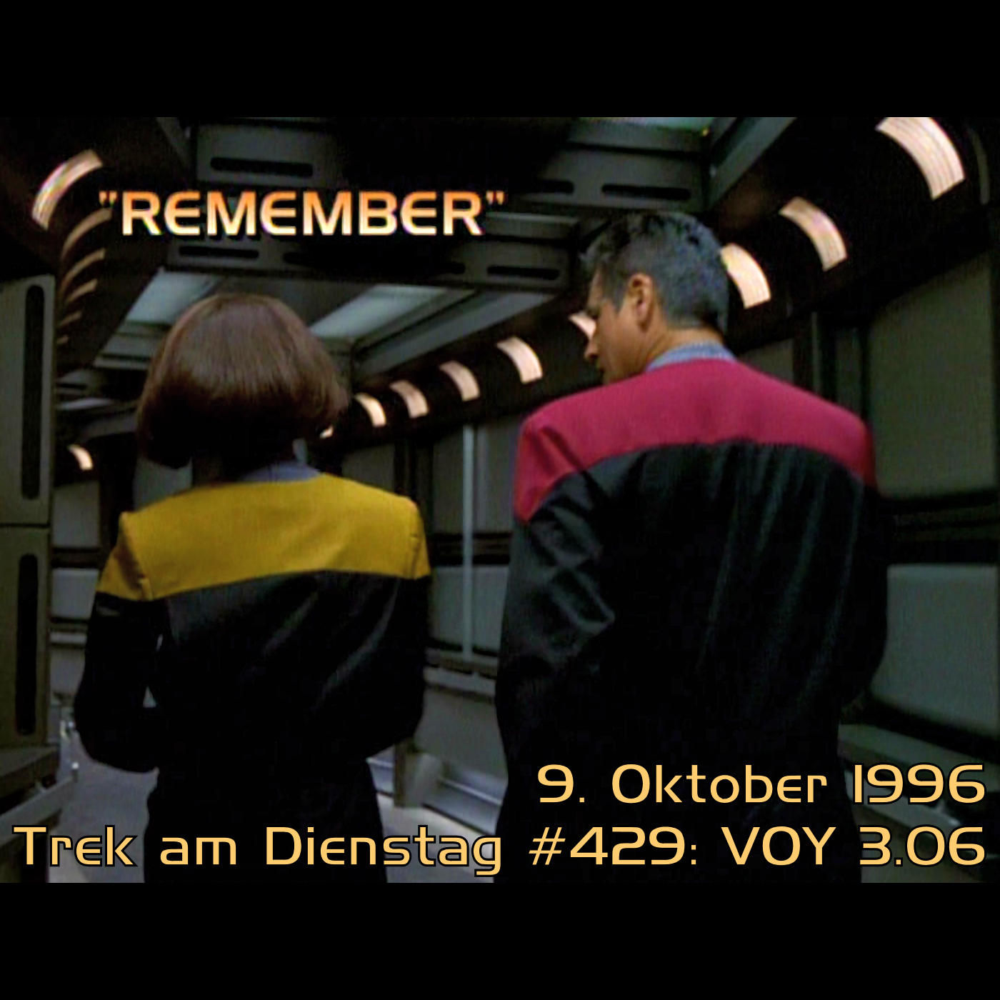 #429: Remember (VOY 3.06)