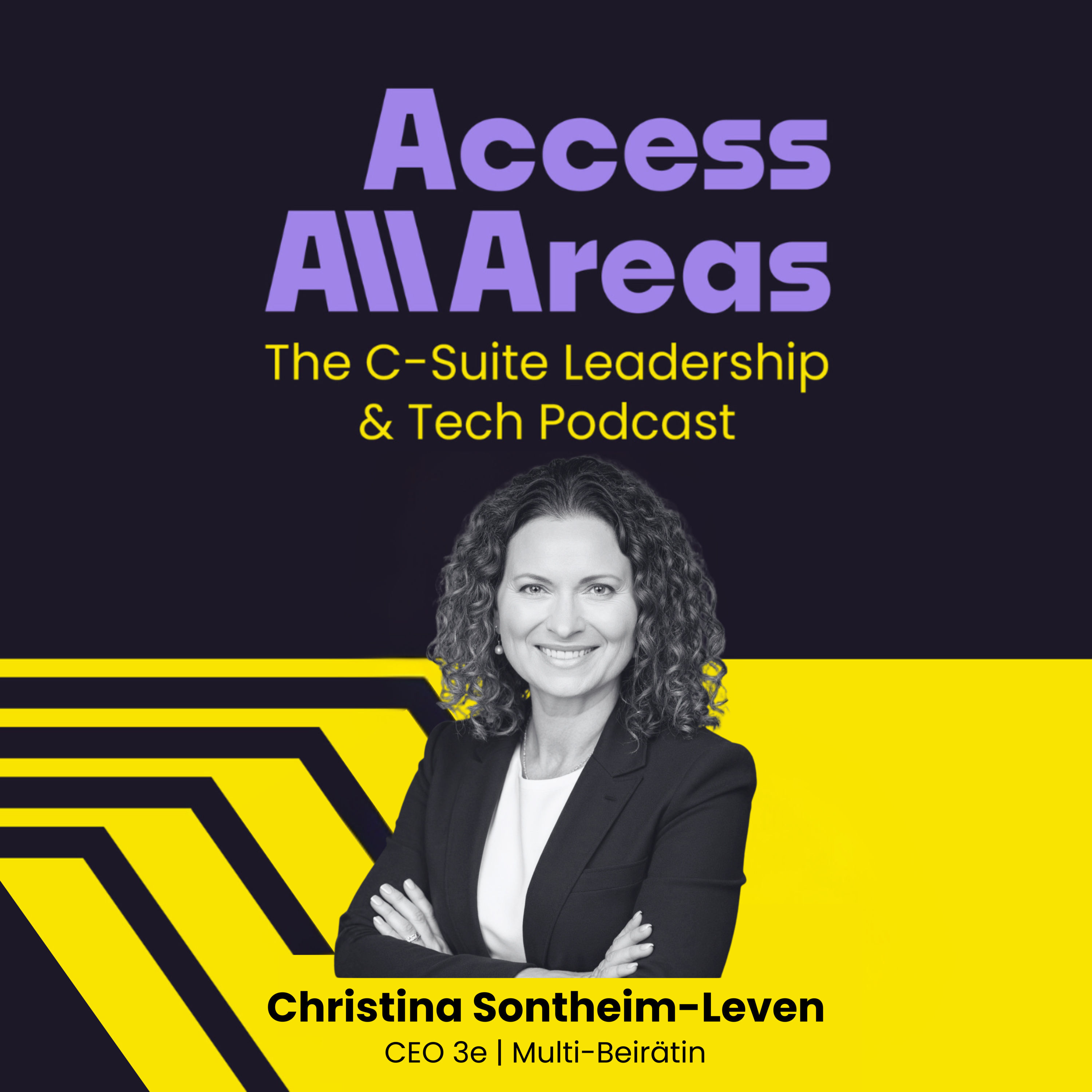 #43 Access Machtgebiete – Einfluss, Boardrooms & Mut mit Christina Sontheim-Leven