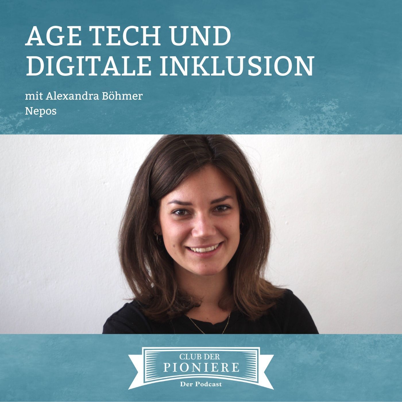 43. Age Tech und Digitale Inklusion mit Alexandra Böhmer, Nepos