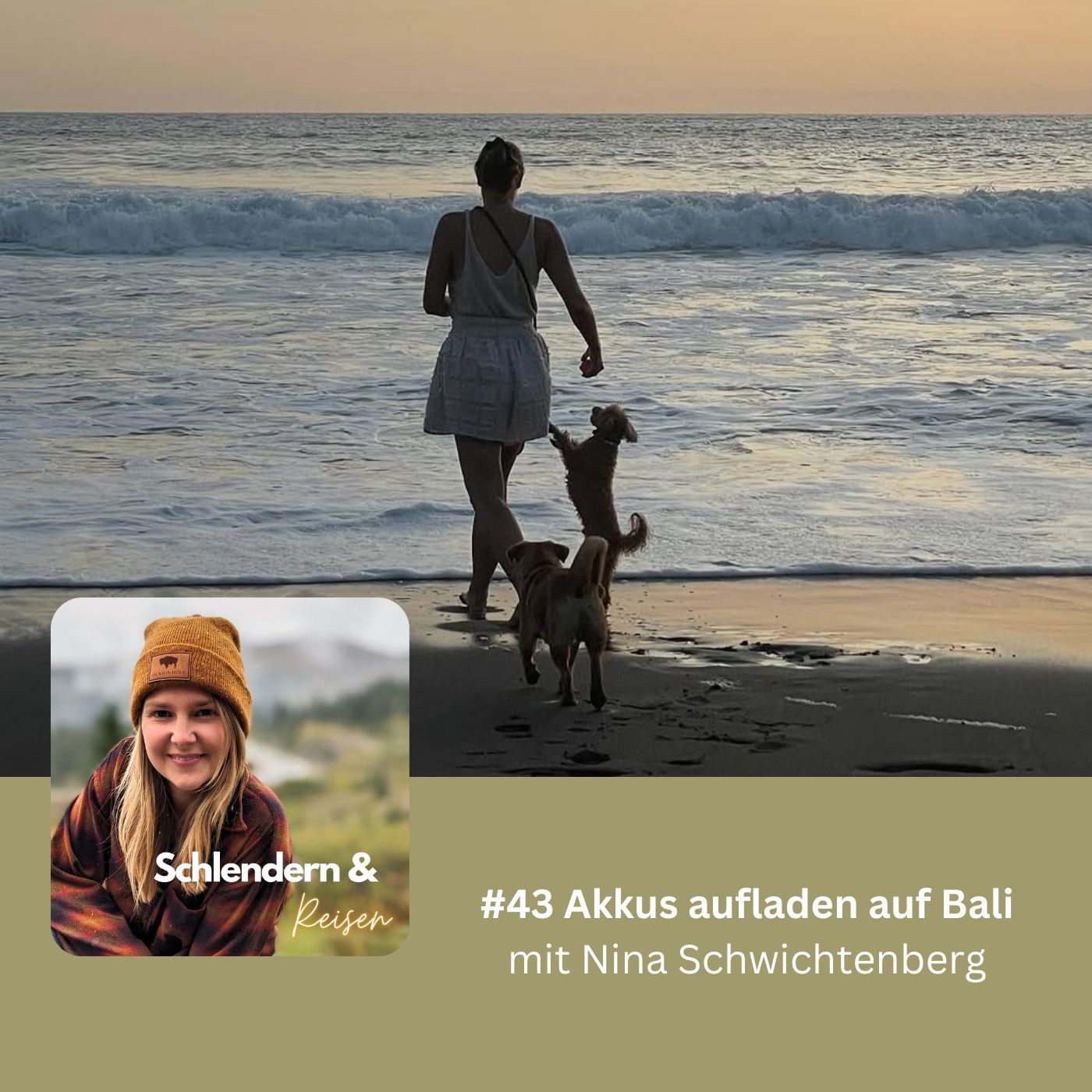 #43 Akkus aufladen auf Bali - mit Nina Schwichtenberg