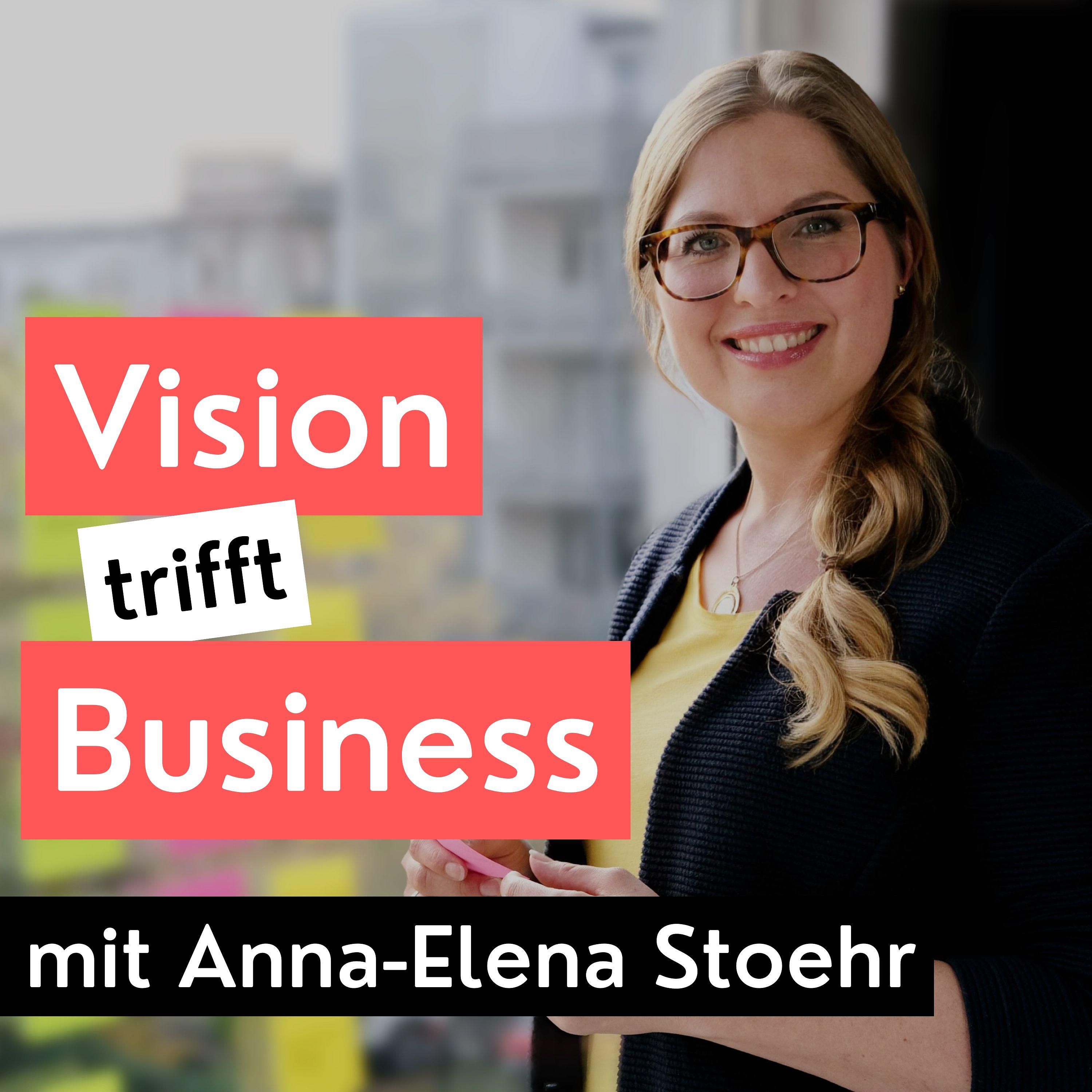 #43: Anna-Elena Stoehr | Digitale Business-Architektur | Freiheit