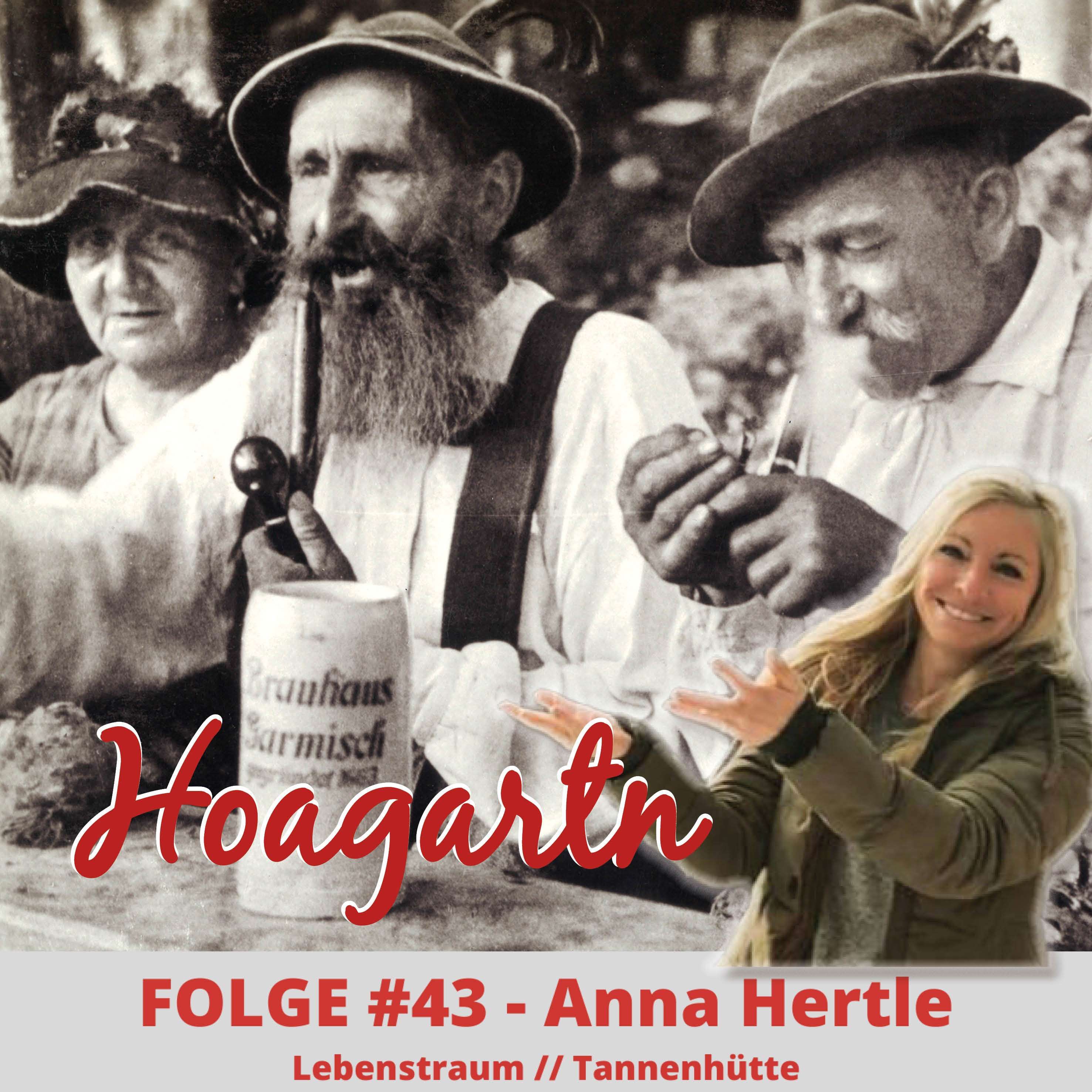 #43 Anna Hertle // Lebenstraum // Tannenhütte