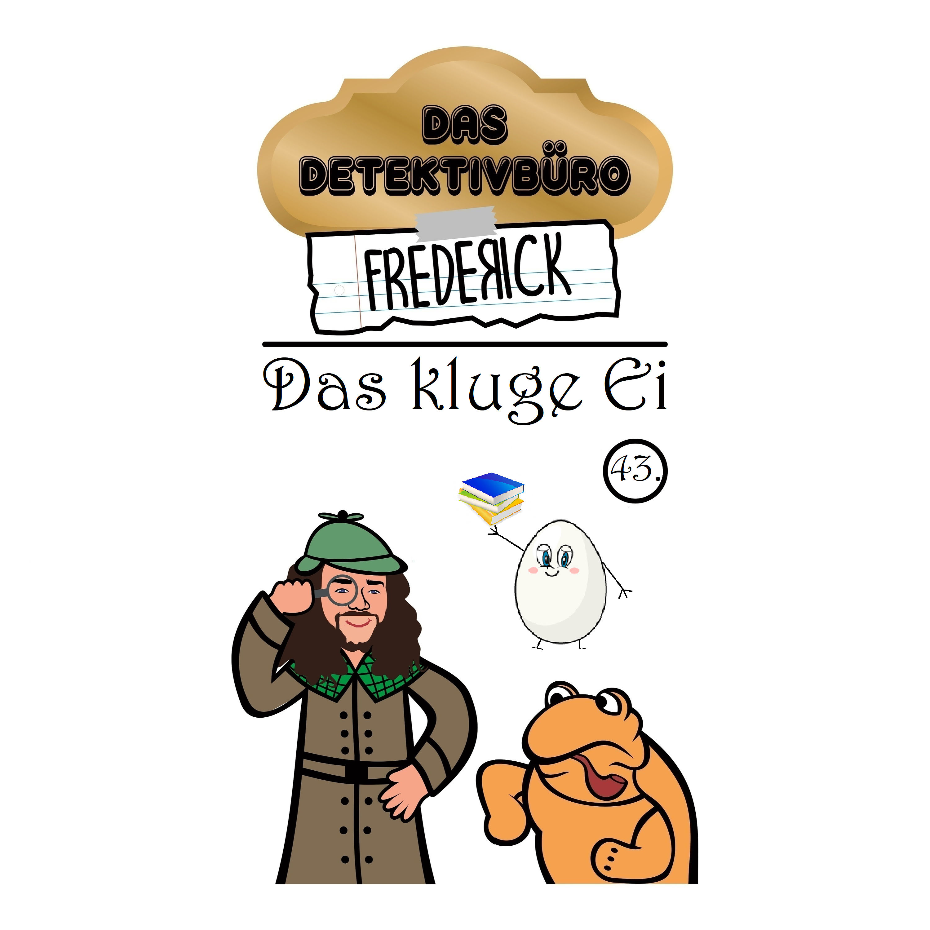 #43 - Das kluge Ei