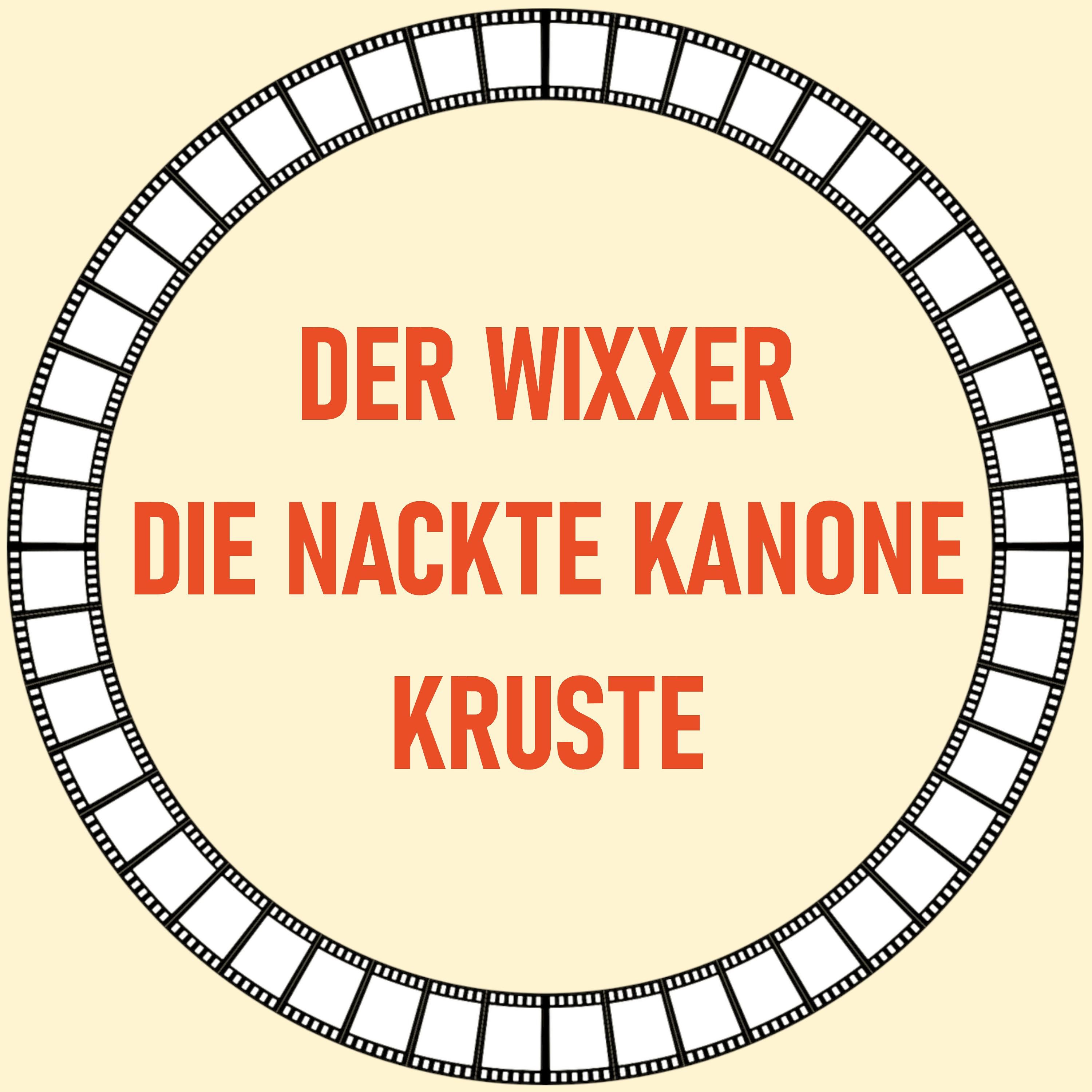 [43] Die Nackte Kanone, Der Wixxer und Kruste