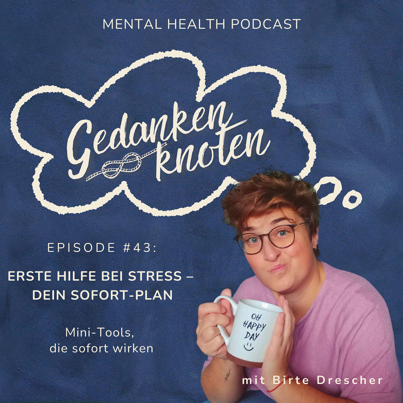 #43: Erste Hilfe bei Stress – dein Sofort-Plan