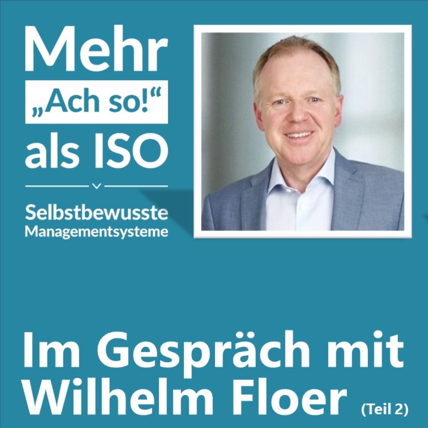 43 Interne Audits anders und besser – Starke Impulse aus der Praxis (Teil 2)