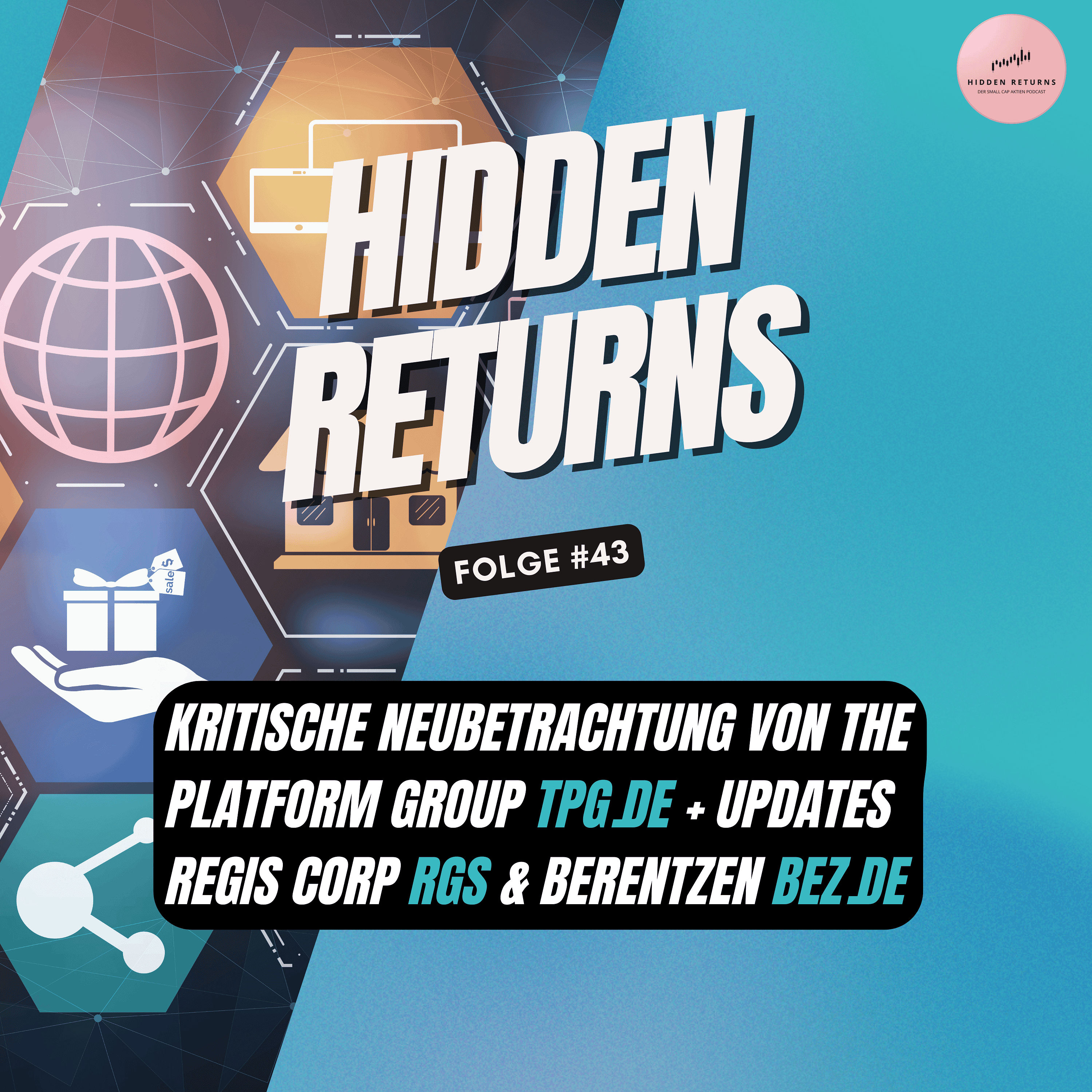 #43 - Kritische Neubetrachtung The Platform Group + Updates Regis Corp ($RGS) & Berentzen ($BEZ.DE)