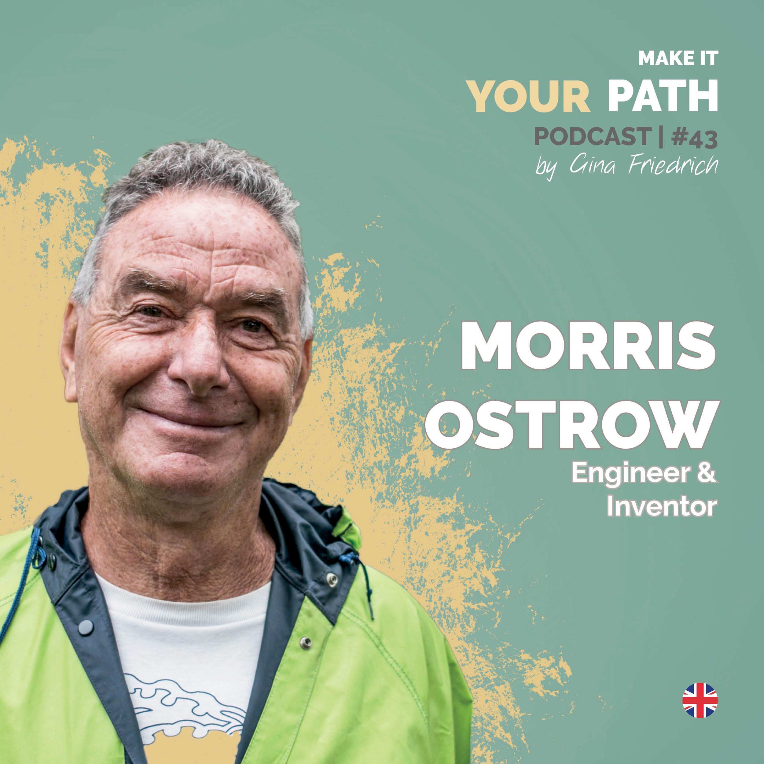 #43 Morris Ostrow | Having money or not hasn’t changed anything in my life