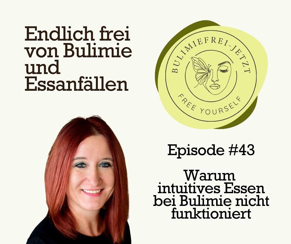 #43 - Warum intuitives Essen bei Bulimie nicht funktioniert