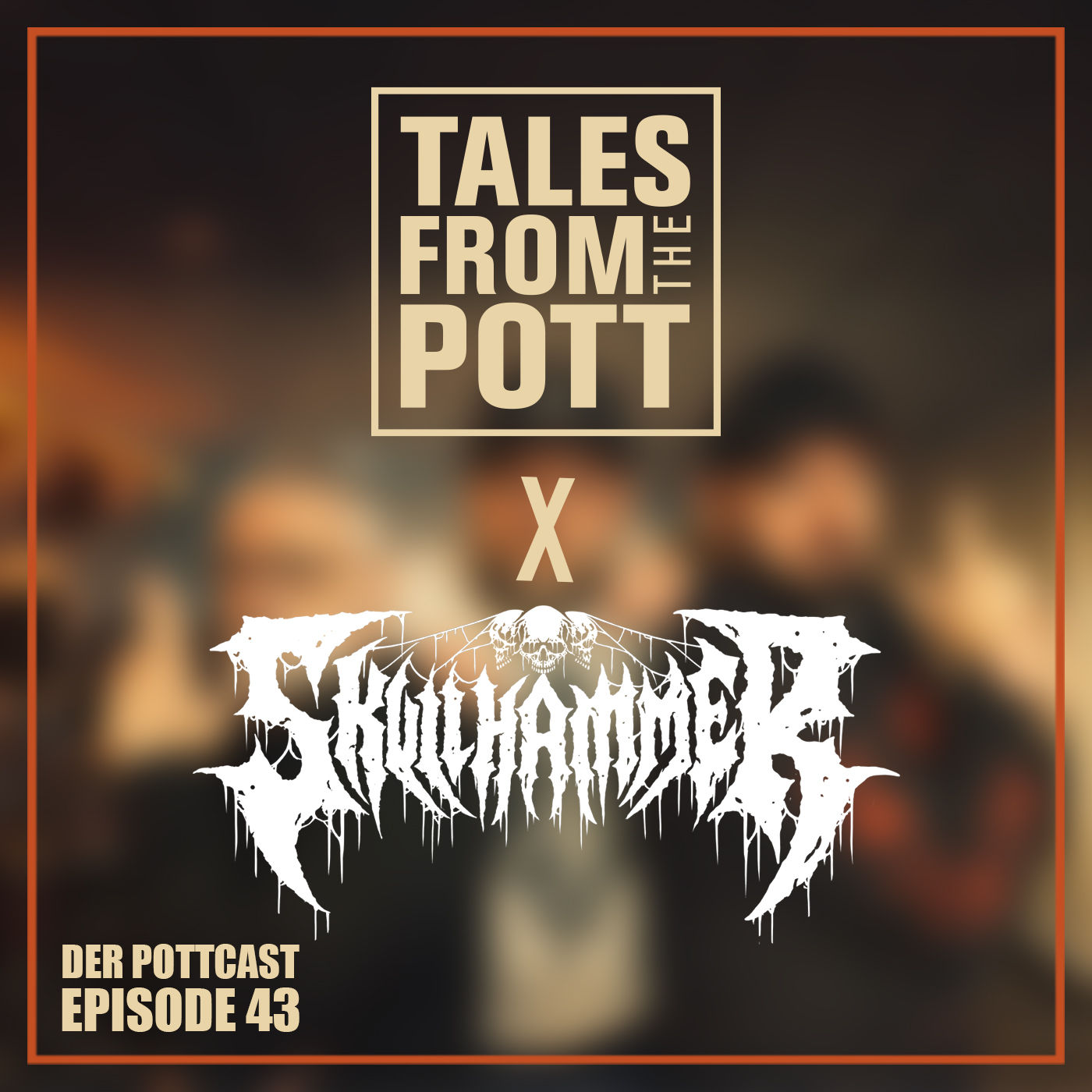 #43: Wo die Schädel sich stapeln! (im Gespräch mit: SKULLHAMMER)