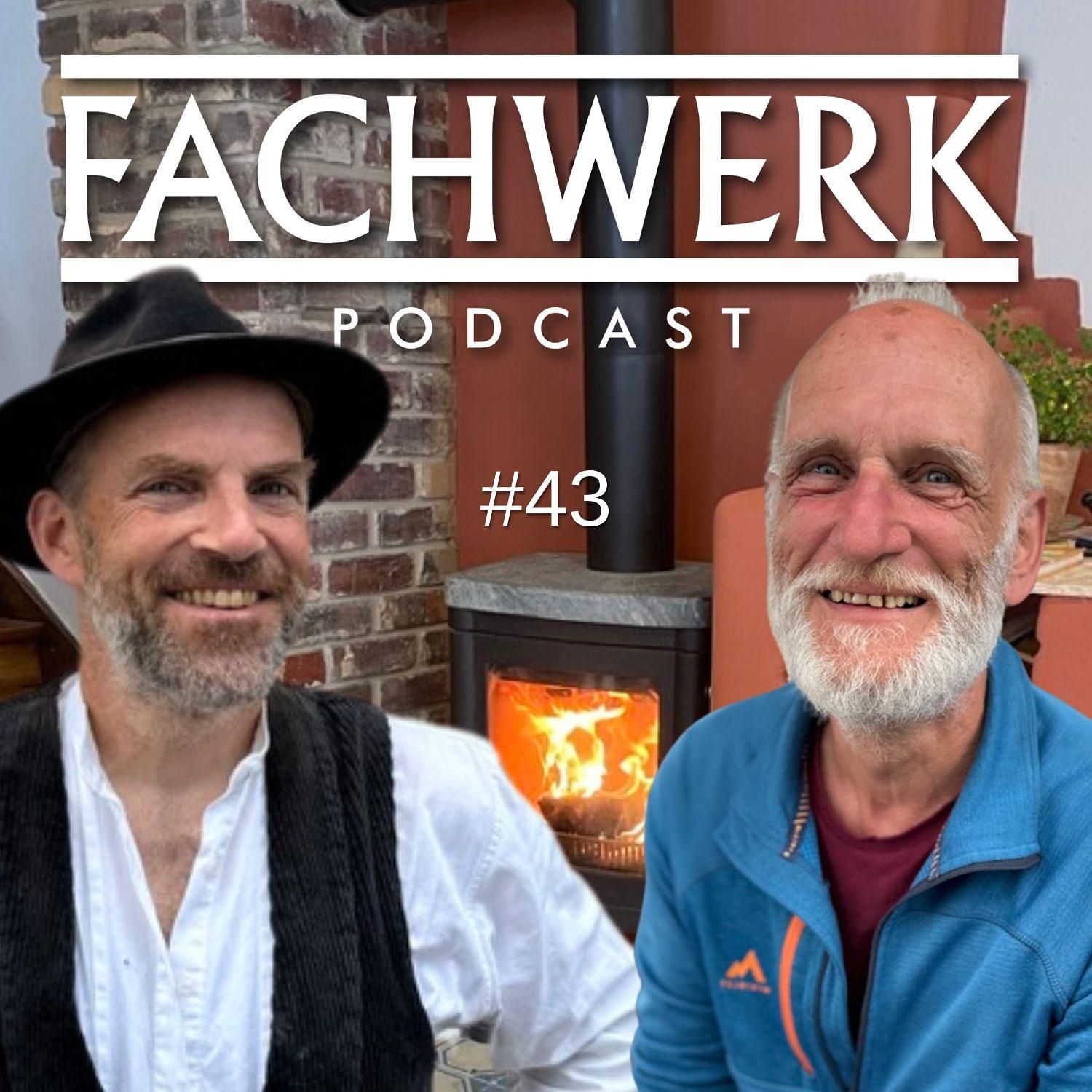 43 - Womit Heizen im Fachwerkhaus? Grundlegendes mit Energieberater Martin Lang