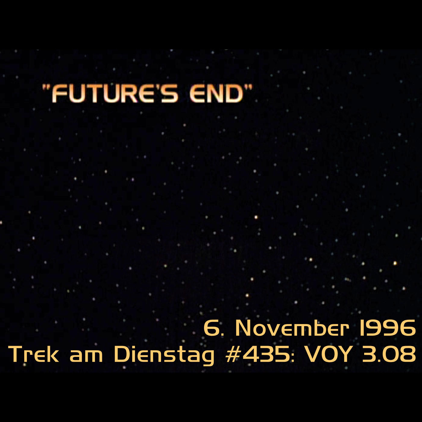 #435: Future's End (VOY 3.08)