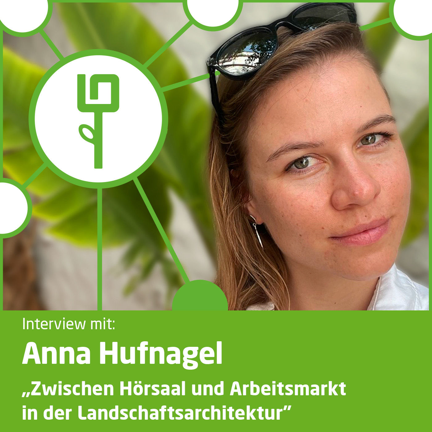 #44: Anna Hufnagel "Zwischen Hörsaal und Arbeitsmarkt in der Landschaftsarchitektur"