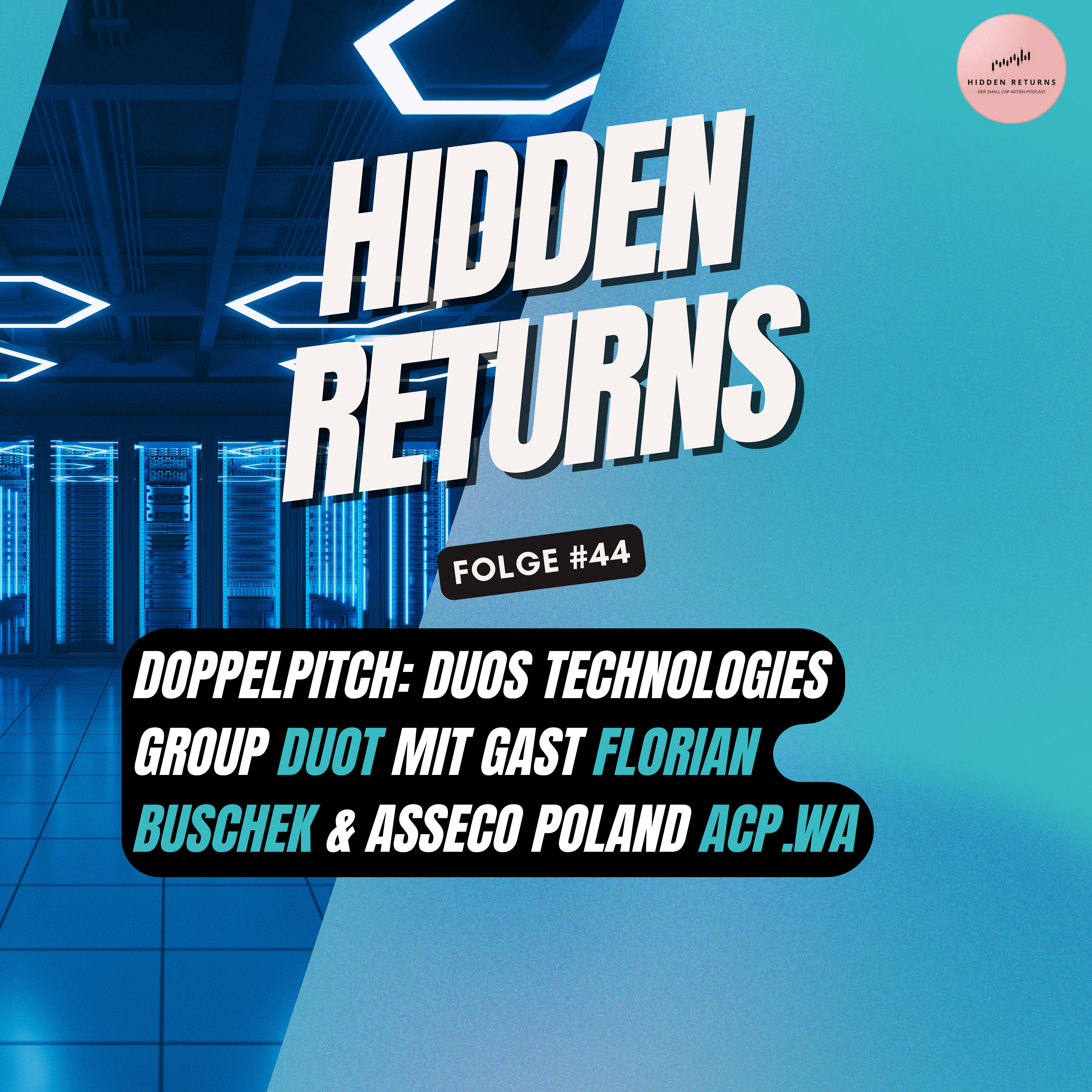 #44 - Doppelpitch: Duos Technologies Group mit Gast Florian Buschek & Asseco Poland