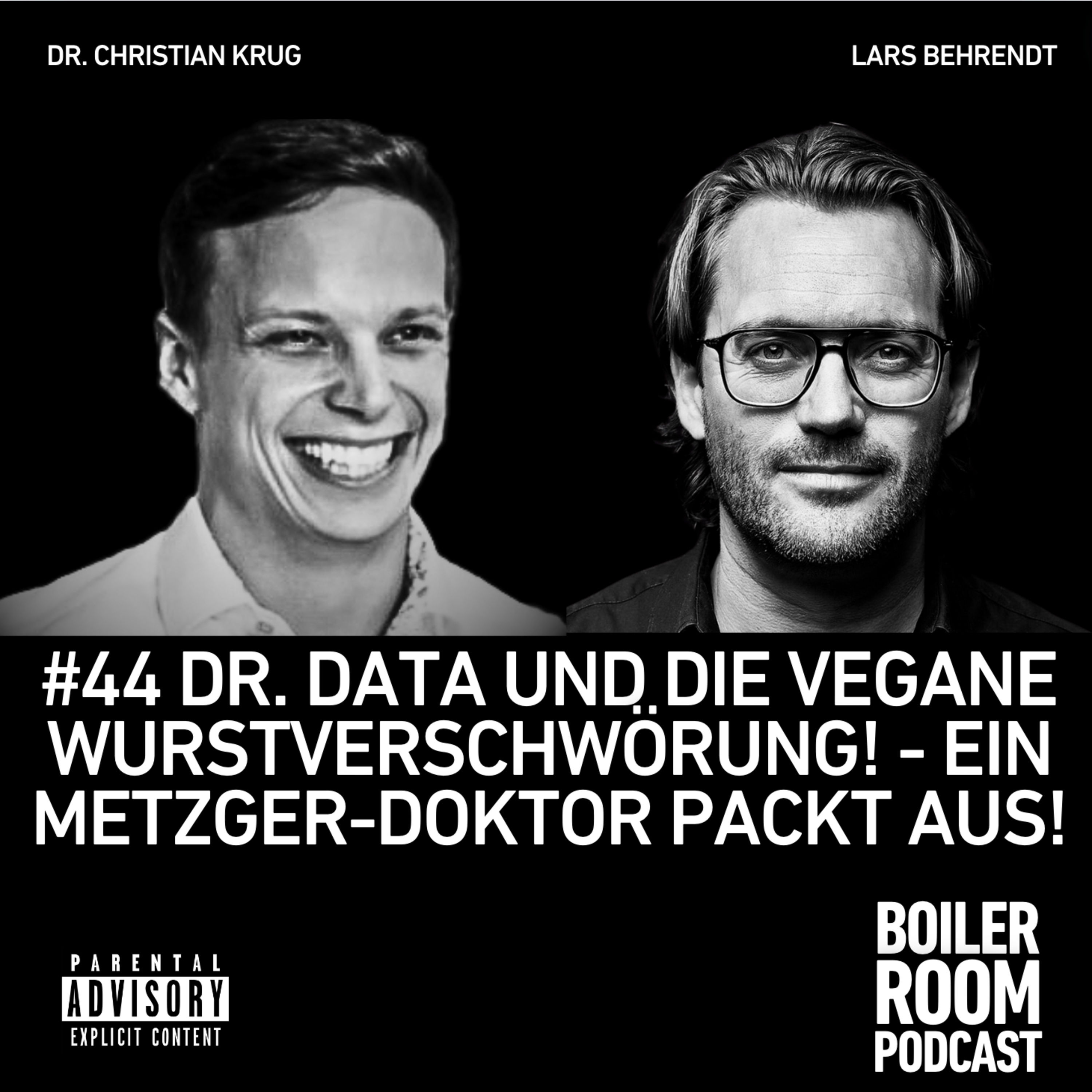 #44 DR. DATA UND DIE VEGANE WURTSTVERSCHWÖRUNG! - Ein Metzger-Doktor packt aus!