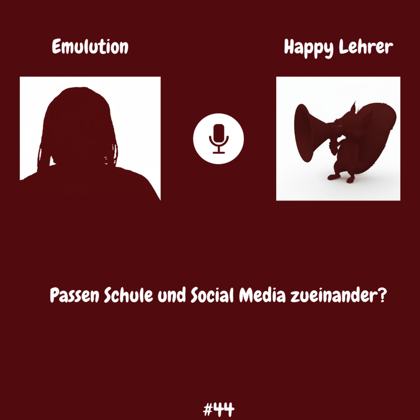 #44 EMULUTION! Passen Schule und Social Media zueinander?