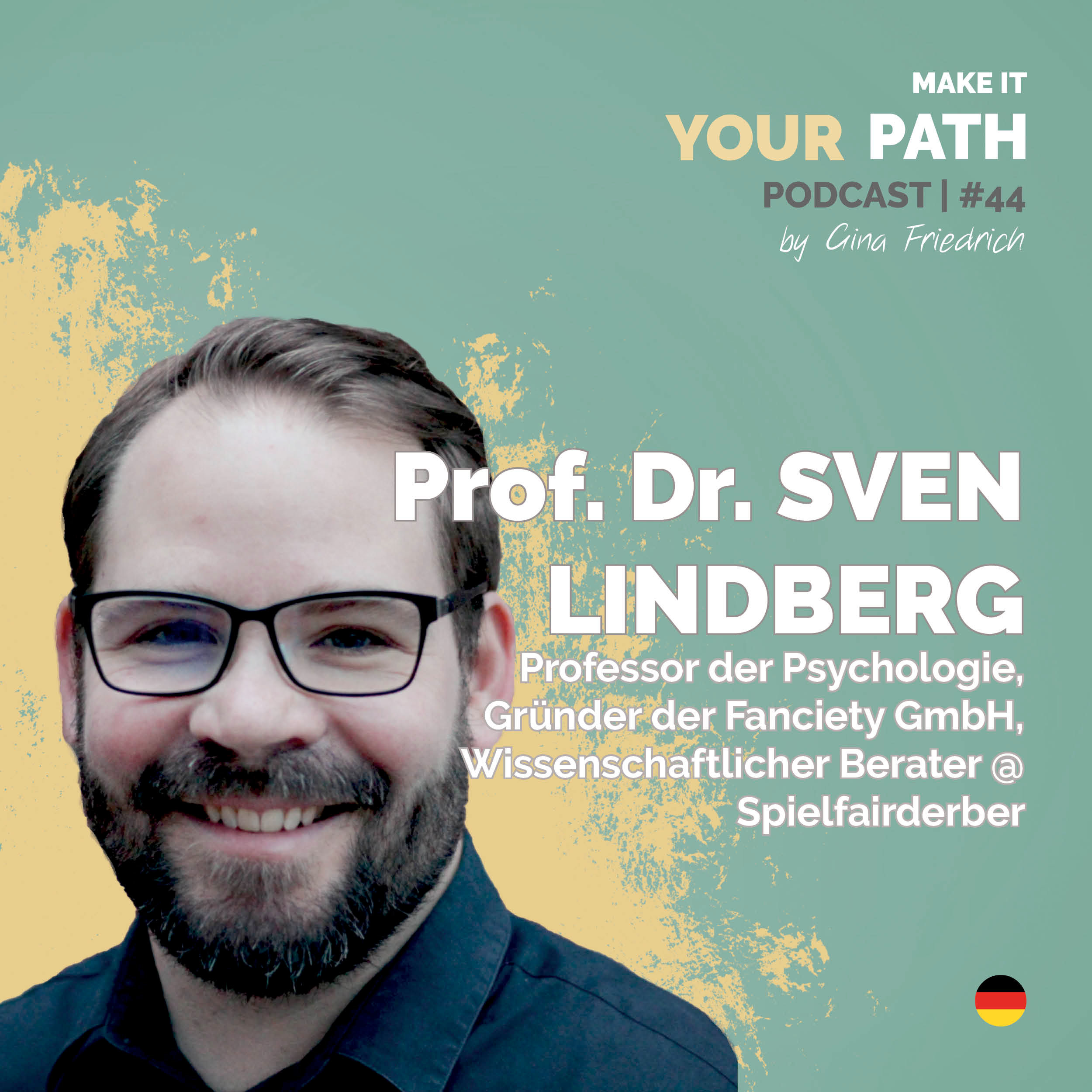 #44 Prof. Dr. Sven Lindberg | Ich musste mich an das Tempo der Startup-Welt erstmal gewöhnen