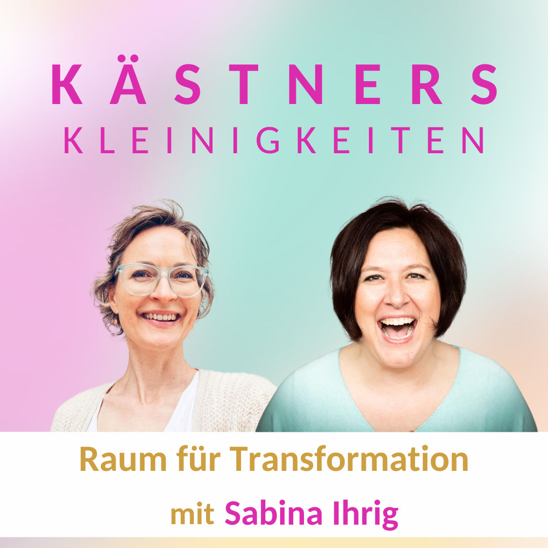 #44 - Raum für Transformation mit Sabina Ihrig