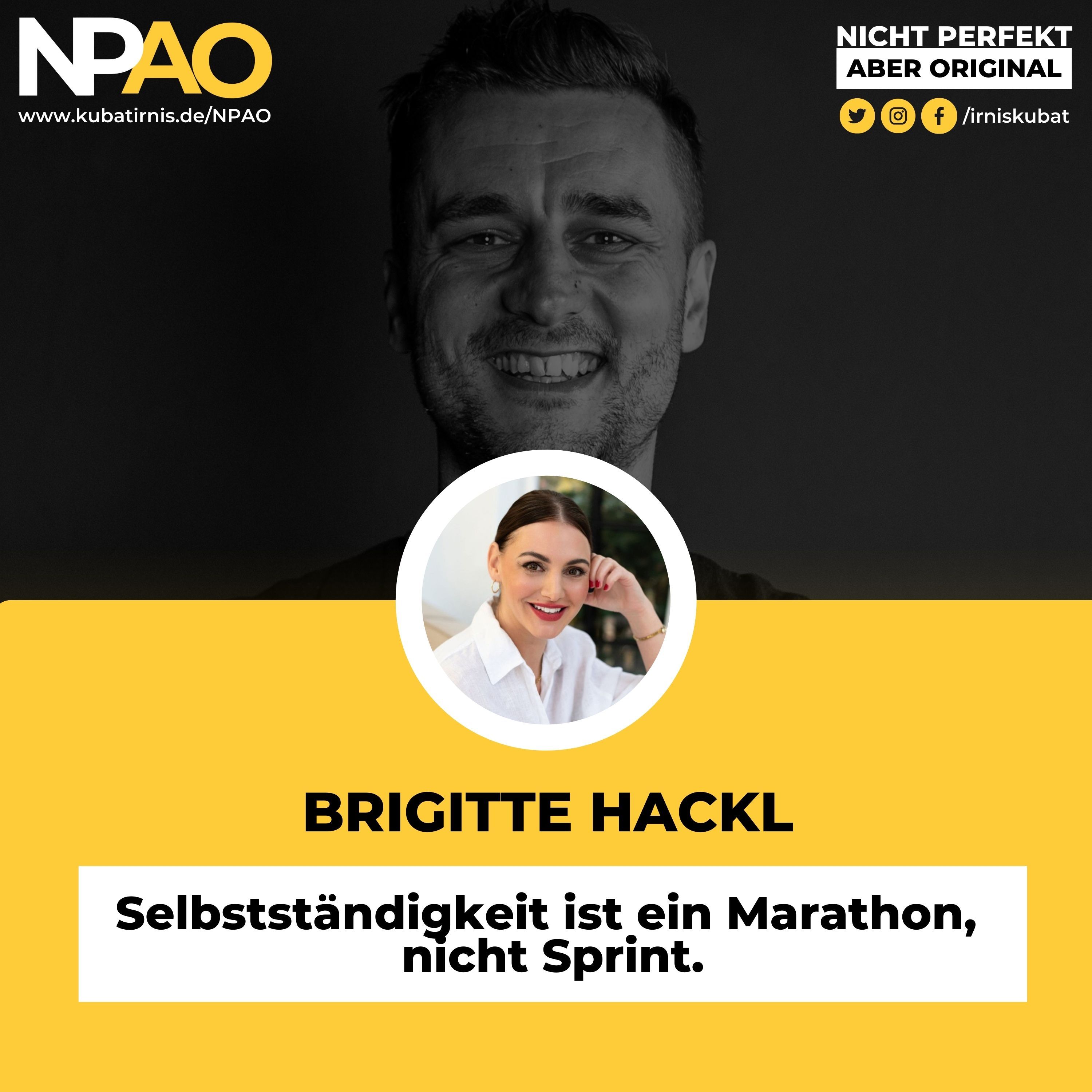 #44 "Selbstständigkeit ist ein Marathon, nicht Sprint." Brigitte Hackl
