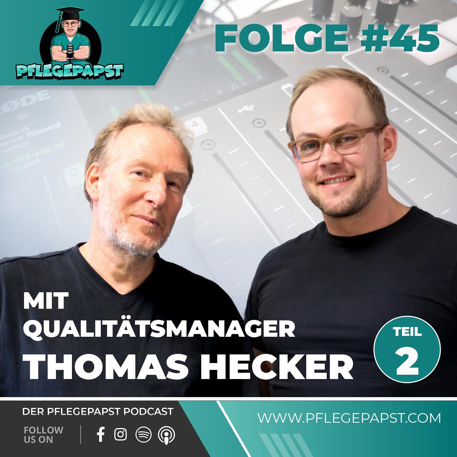 #45 Abenteuer QM: Wie Pflegekräfte Qualitätsmanagement gestalten können – Teil 2 mit Thomas Hecker