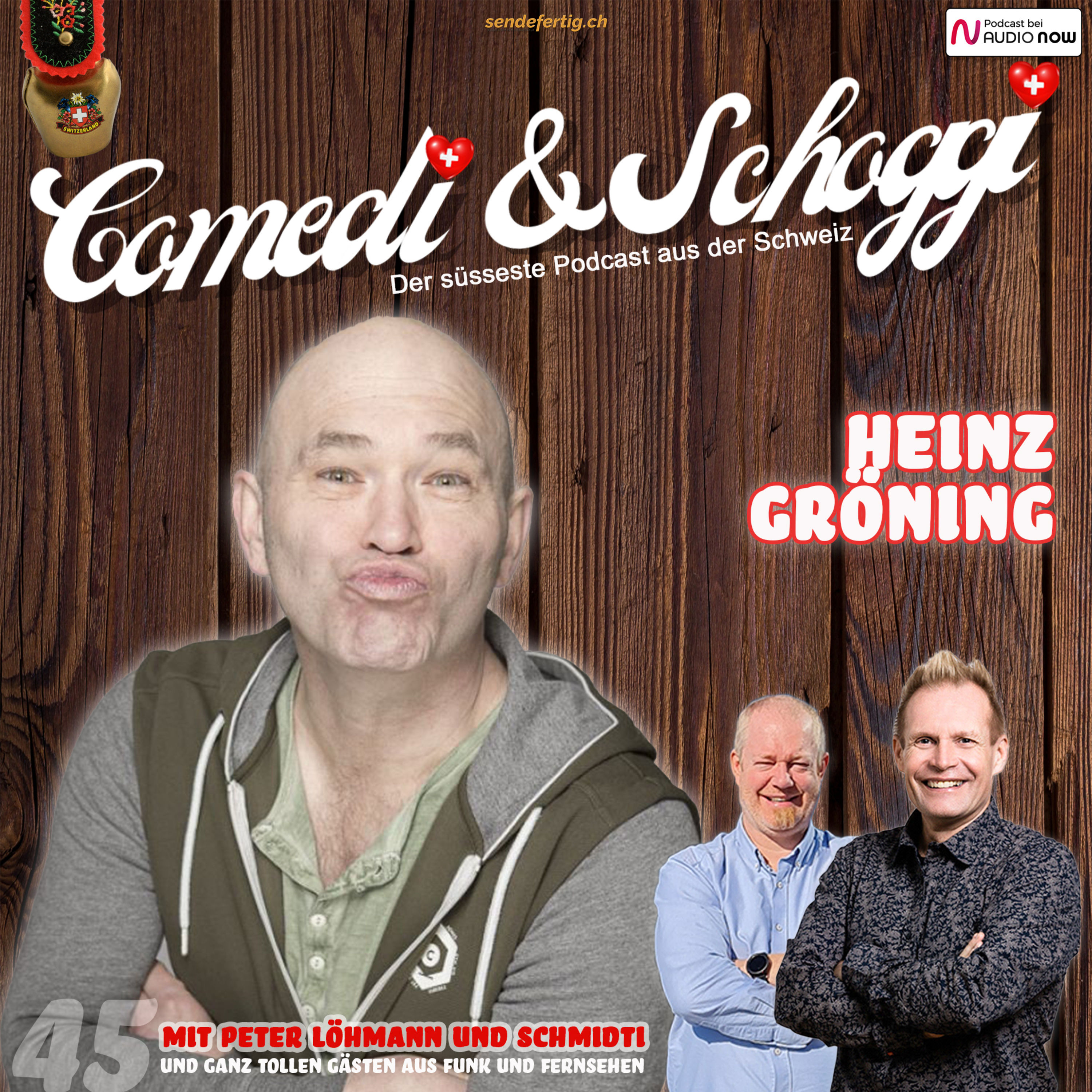 45 COMEDI & SCHOGGI mit HEINZ GRÖNING