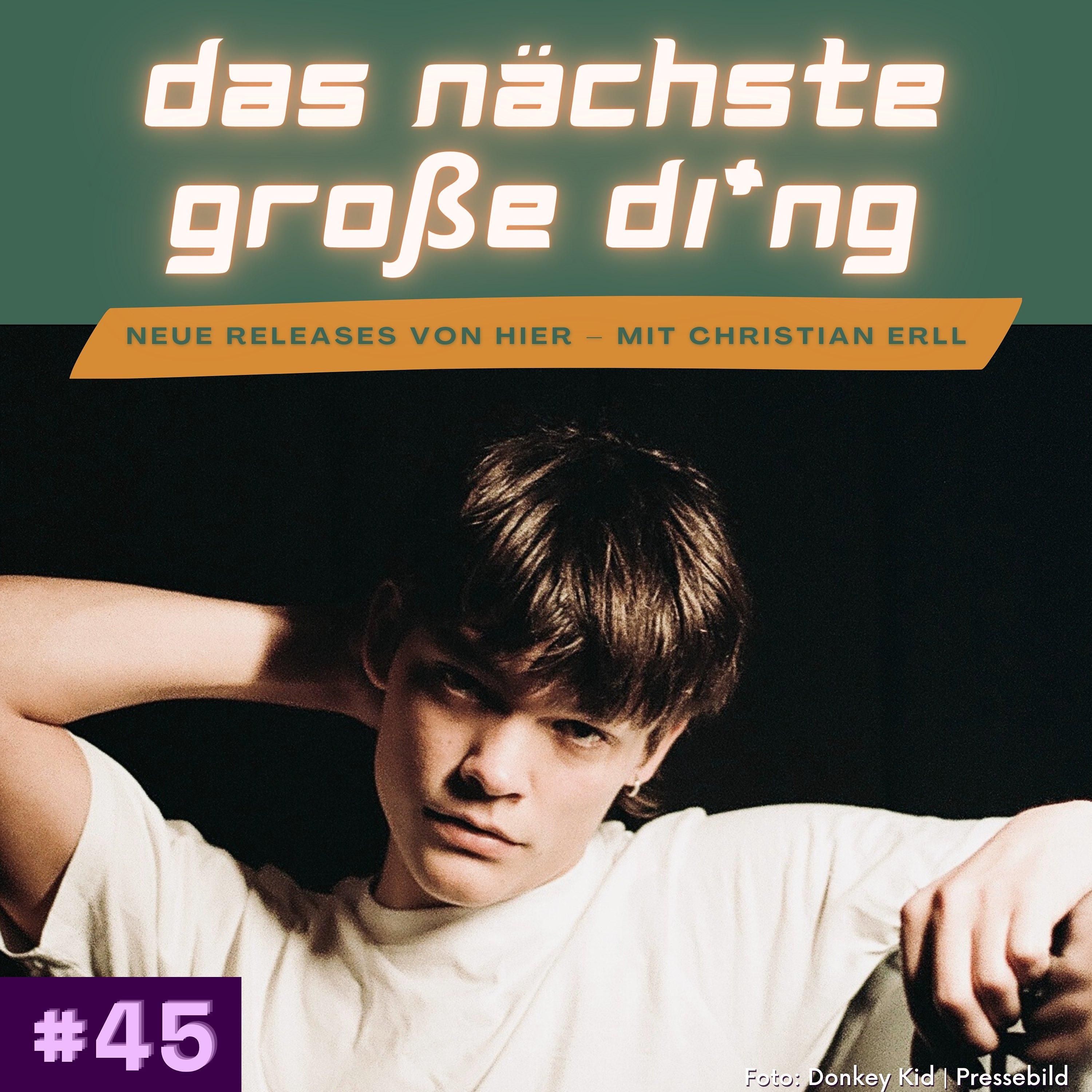 #45 Donkey Kid, Joyce Muniz, Fatoni und mehr