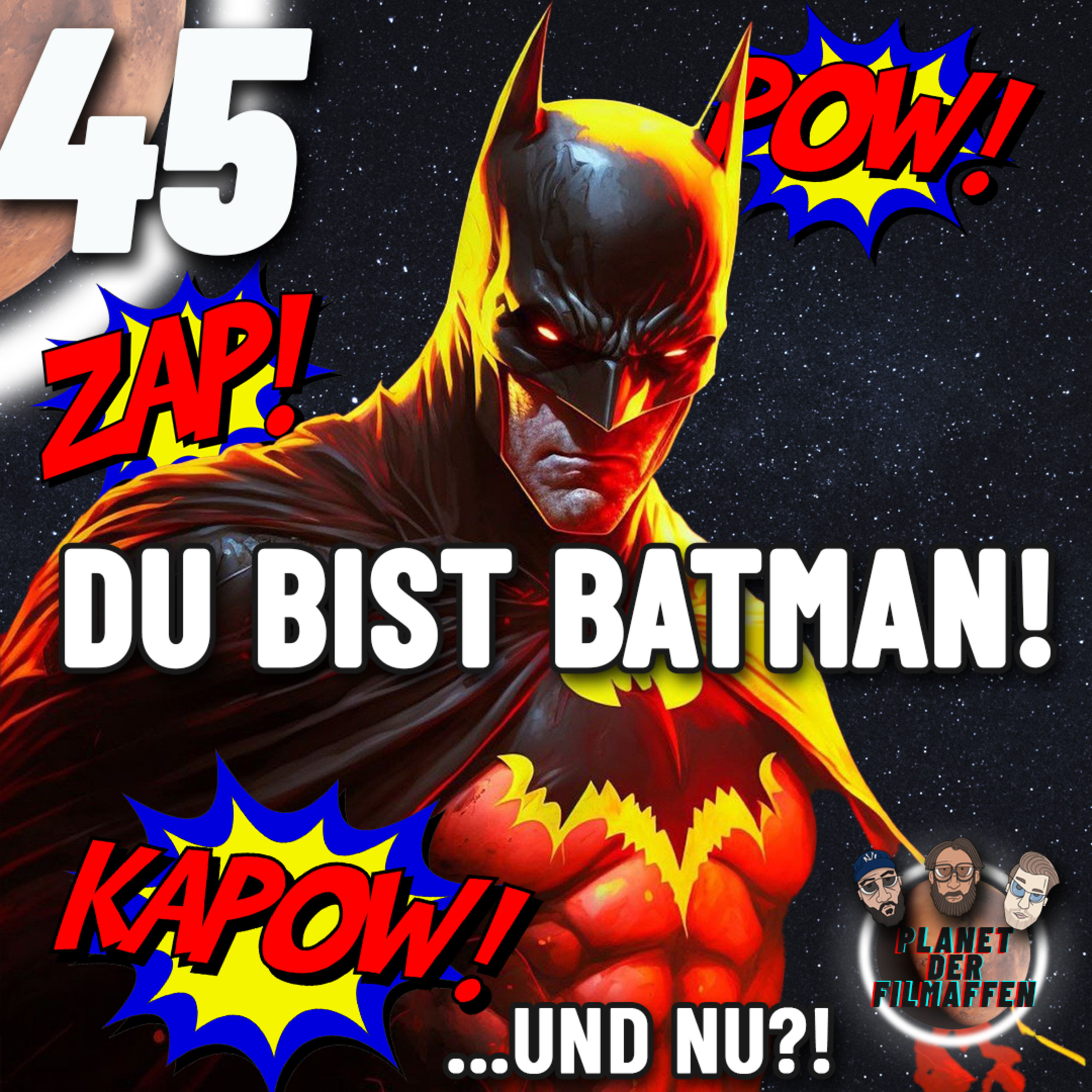 45 - Du bist BATMAN!! .. und nu?! Wie wärst du als Batman? Tödlich? Gnädig?