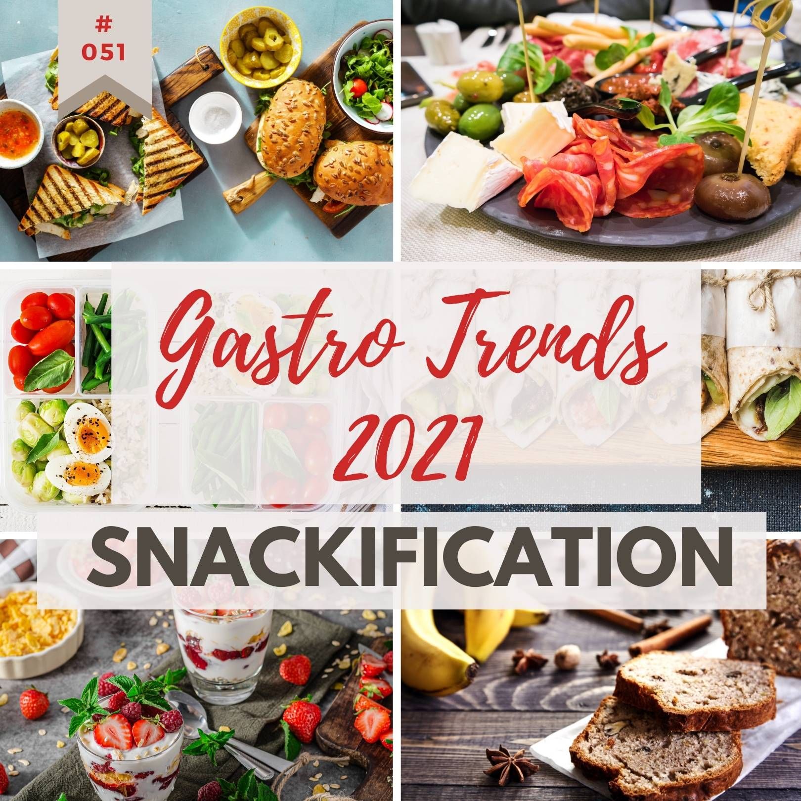 4/5 Gastro Trends 2021: das Ende der 3 Mahlzeiten - oder auch Snackification