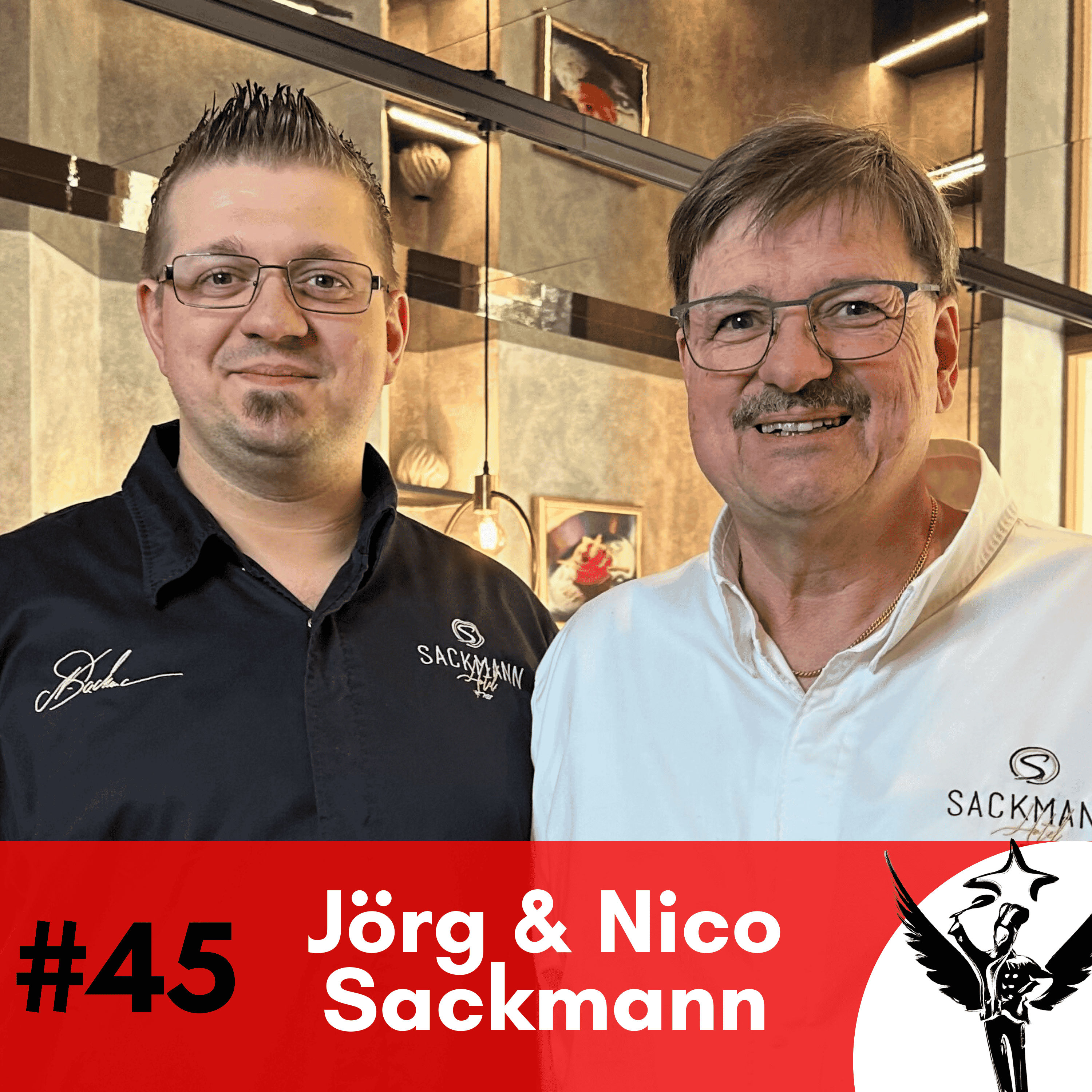 #45 Jörg & Nico Sackmann - Vater. Sohn. Vollgas!